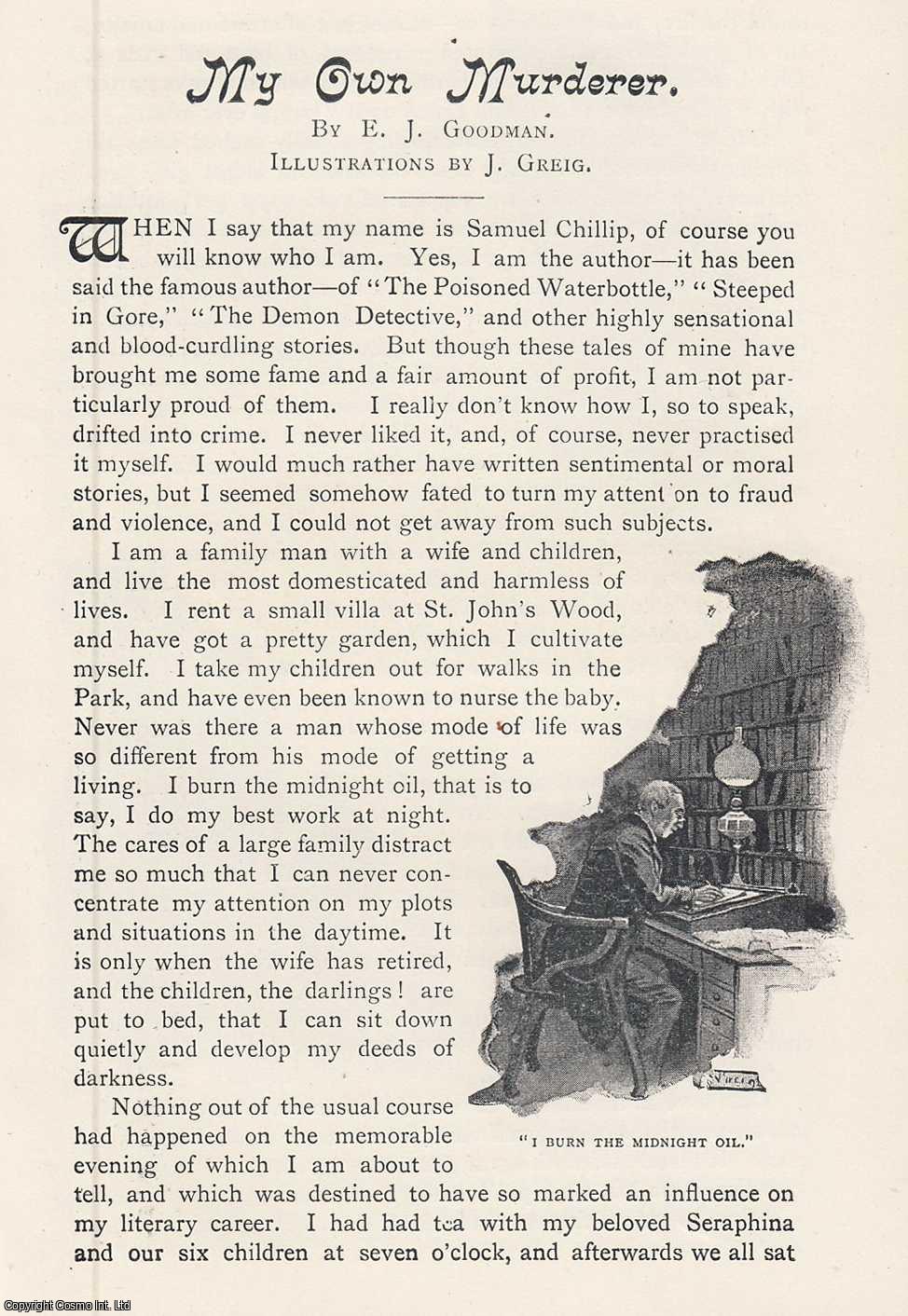 E. J. Goodman - My Own Murderer. A rare original article from the Idler Magazine, 1893.