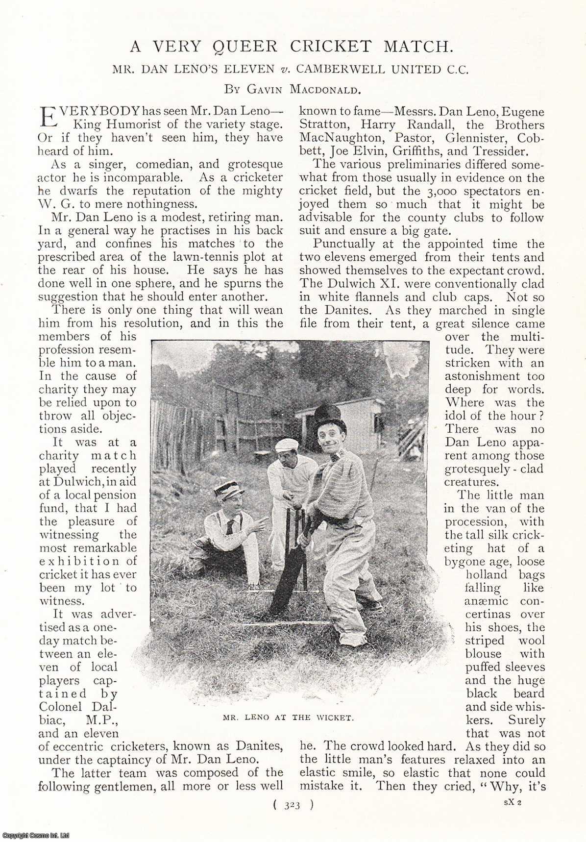 Gavin Macdonald - Mr. Dan Leno's Eleven v Camberwell United C.C : A Very Queer Cricket Match. An uncommon original article from the Harmsworth London Magazine, 1898.