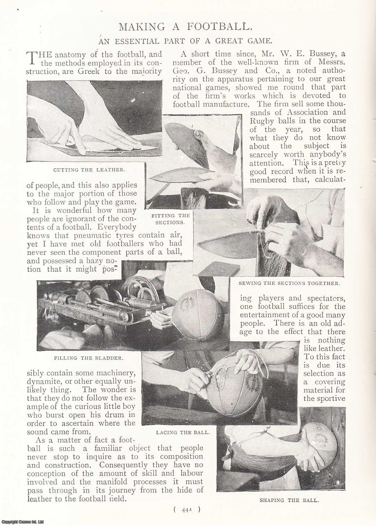 No Author Stated - Making A Football. An Essential Part Of A Great Game. An uncommon original article from the Harmsworth London Magazine, 1898.