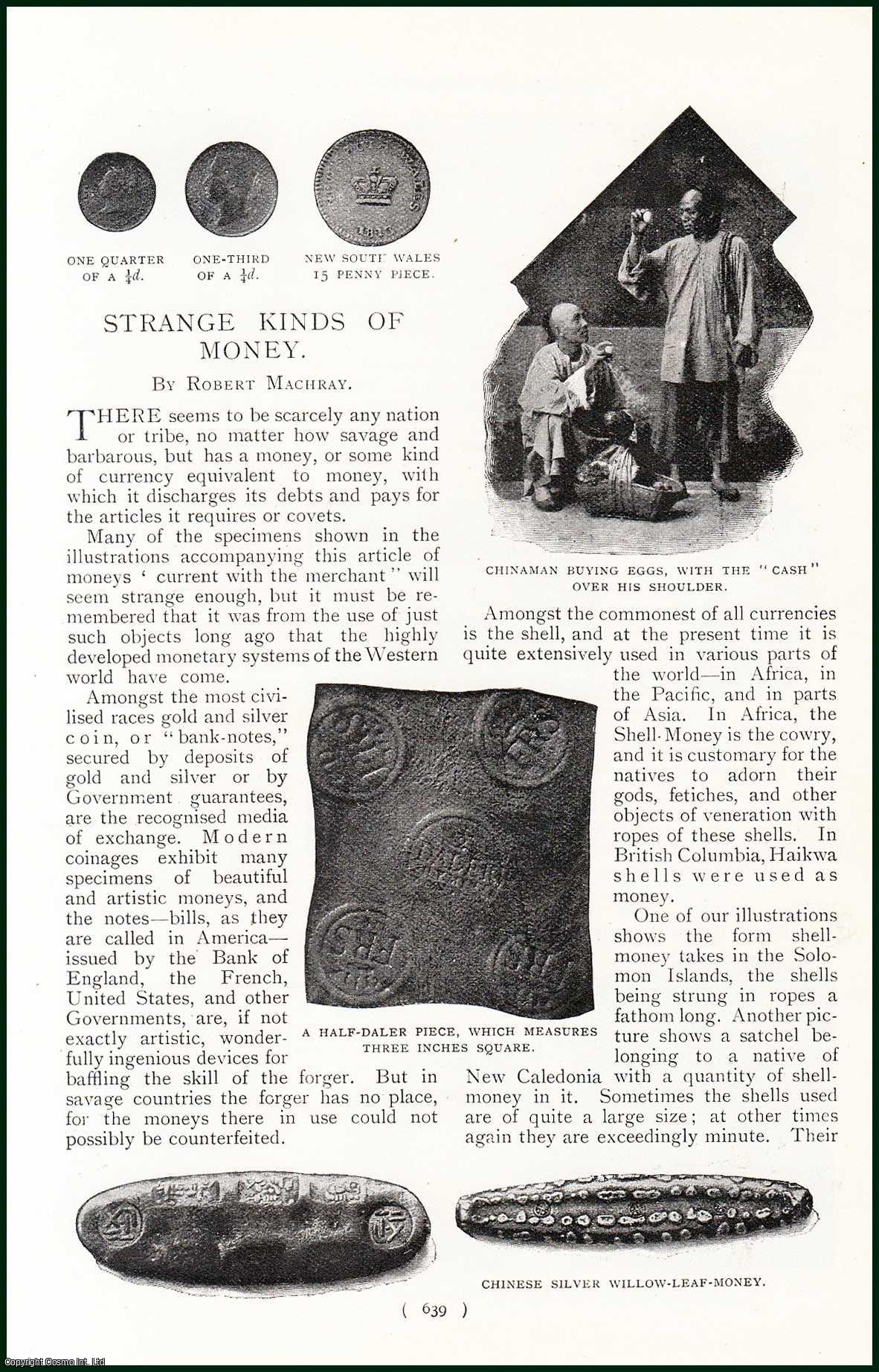 MACHRAY, ROBERT - Stange Kinds of Money. A rare original article from the Harmsworth London Magazine, 1898-99.