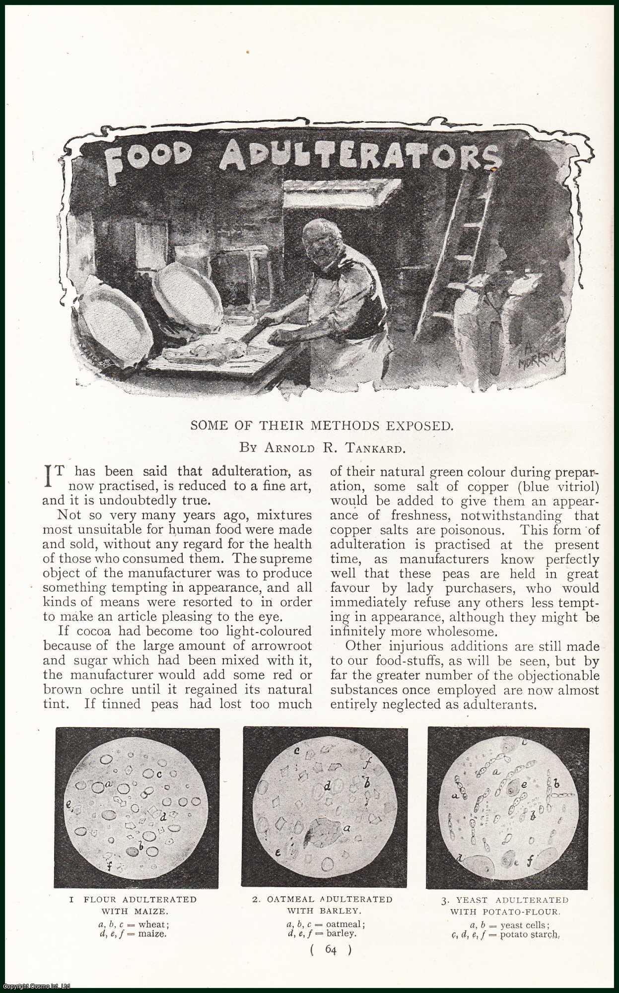 TANKARD, ARNOLD R. - Food Adulterators. Some of Their Methods Exposed. A rare original article from the Harmsworth London Magazine, 1899.