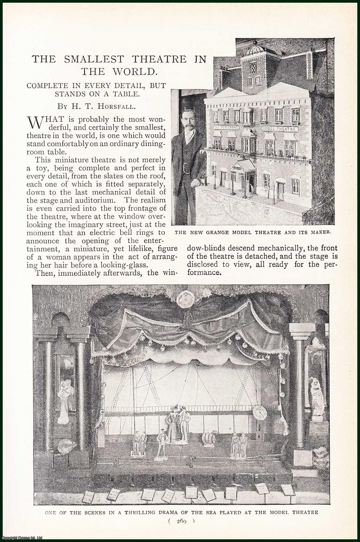 H.T. Horsfall - The Smallest Grange Model Theatre In The World. Complete in Every Detail, but Stands on a Table. An uncommon original article from the Harmsworth London Magazine, 1899.