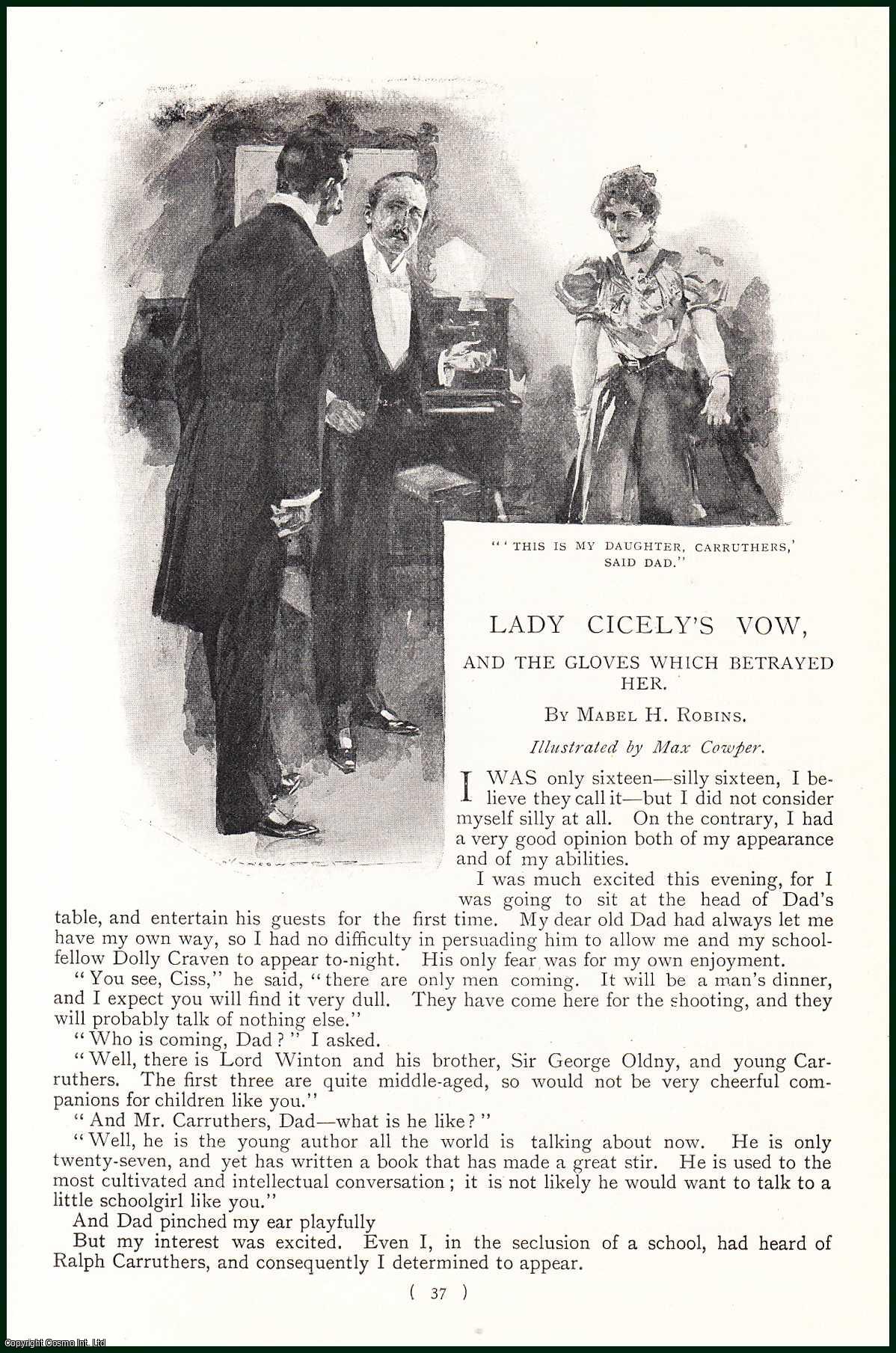 Mabel H. Robins, illustrated by Max Cowper. - Lady Cicely's Vow, and the Gloves Which Betrayed Her. An uncommon original article from the Harmsworth London Magazine, 1900.