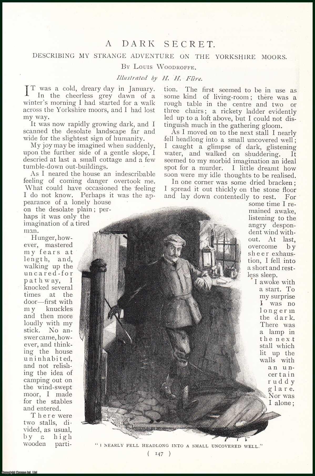 Louis Woodroffe, illustrated by H.H. Flere. - A Dark Secret. Describing My Strange Adventure On The Yorkshire Moors. An uncommon original article from the Harmsworth London Magazine, 1900.