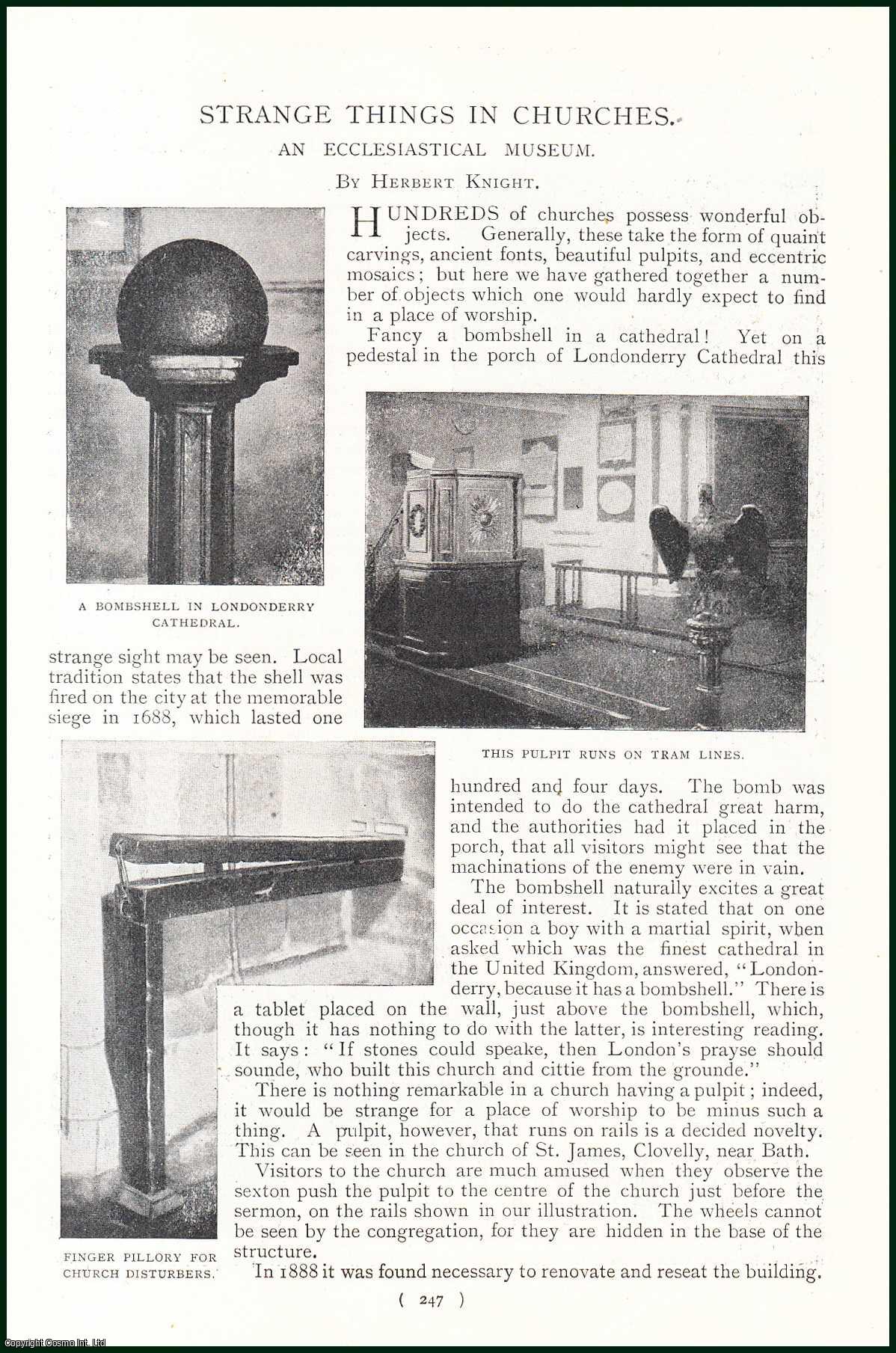 KNIGHT, HERBERT - Strange Things in Churches. An Ecclesiastical Museum. A rare original article from the Harmsworth London Magazine, 1900.