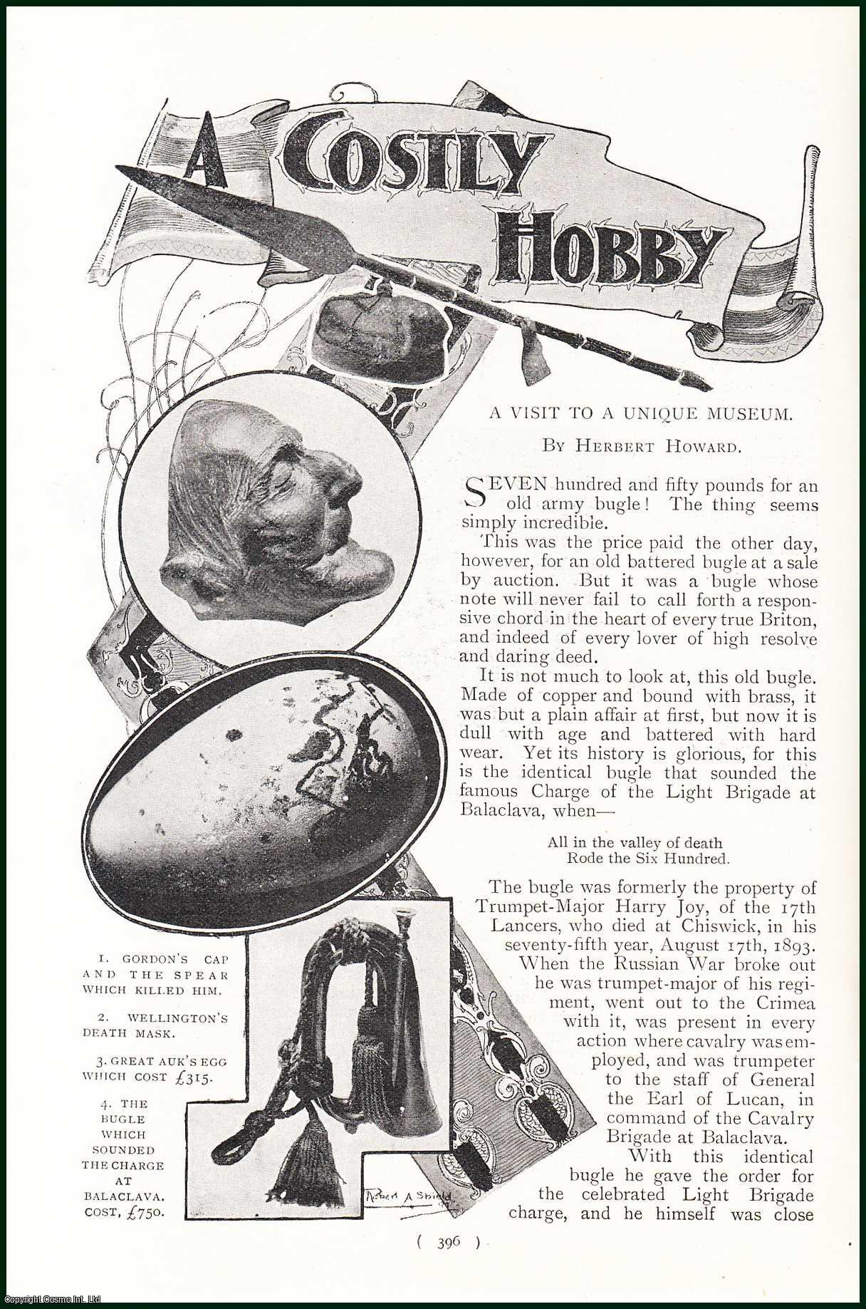 Herbert Howard - A Costly Hobby. A Visit to a Museum. An Interesting Hobby of a Mr. T.G. Middlebrook of The Edington Castle Hotel, Mornington Rd, London. An uncommon original article from the Harmsworth London Magazine, 1900.