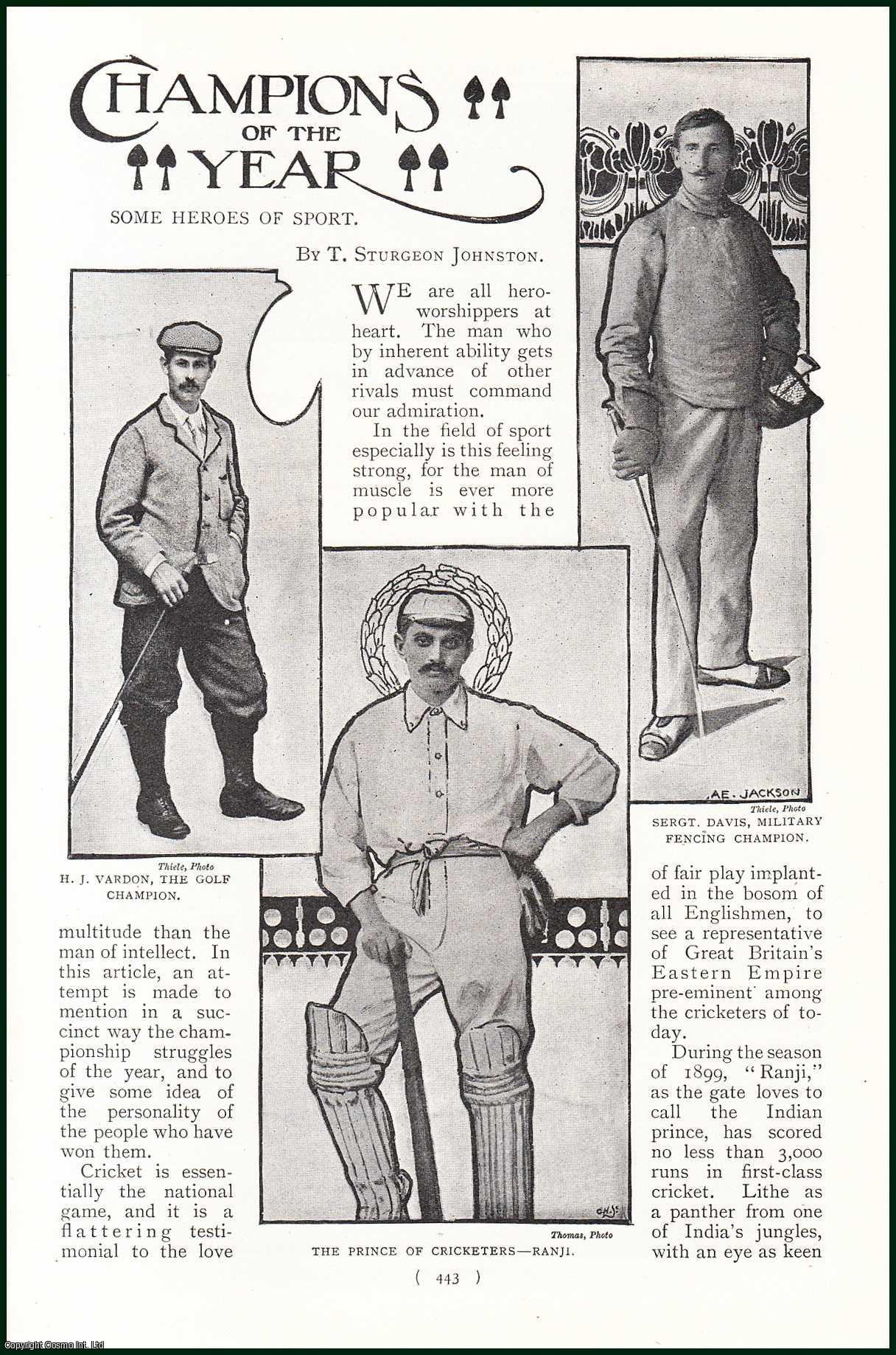 JOHNSTON, T. STURGEON - Champions of the Year. Some Heroes of Sport. Examples, H.J. Vardon, Golf Champion, Ranji, Cricketer, Dennis Horder and Many More. A rare original article from the Harmsworth London Magazine, 1900.