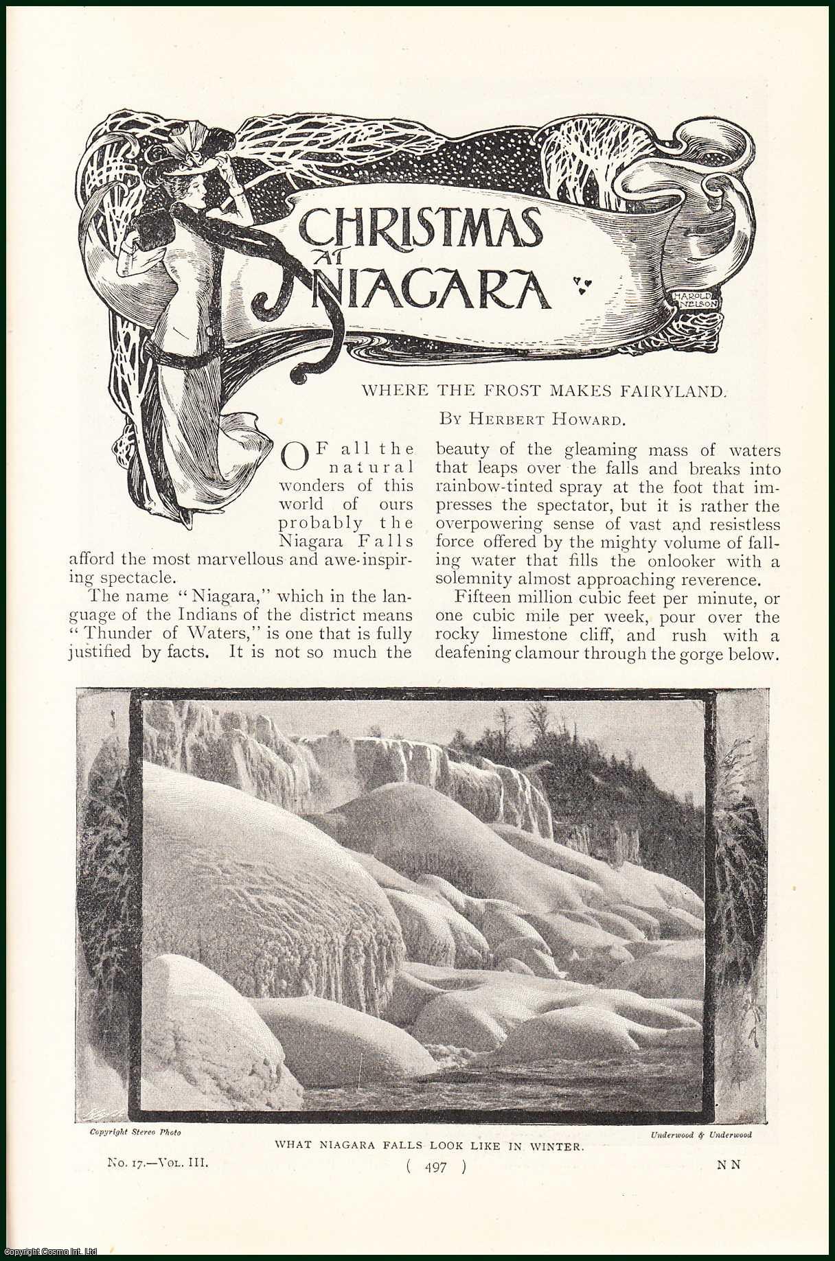 Herbert Howard - Christmas at Niagara Falls. Where The Frost Makes Fairyland. An uncommon original article from the Harmsworth London Magazine, 1900.