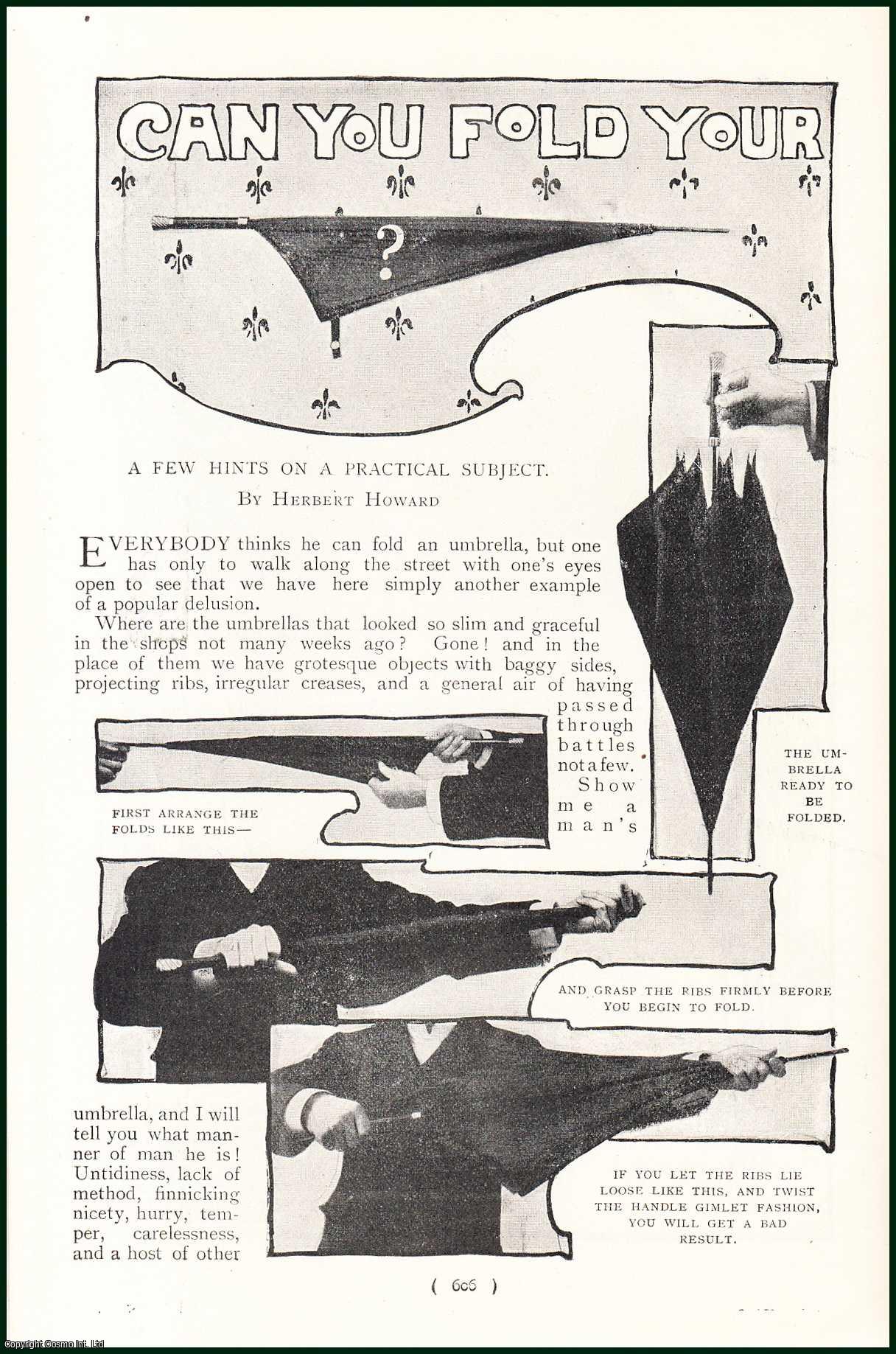Herbert Howard - Can You Fold Your Umbrella? A Few Hints On A Practical Subject. An uncommon original article from the Harmsworth London Magazine, 1900.