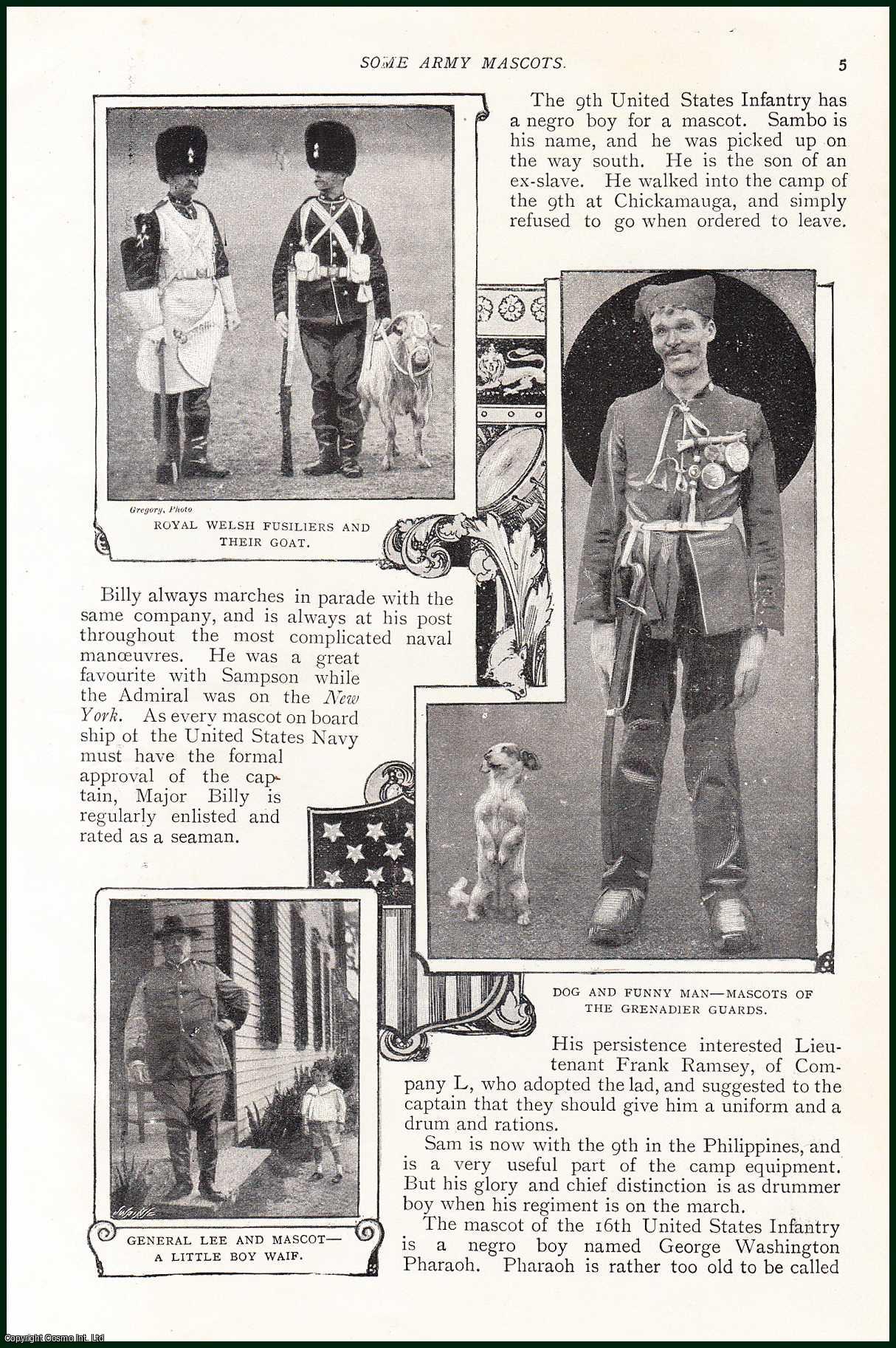 Bernard Owen - General Lee & Mascot - A Little Boy Waif ; Royal Welsh Fusiliers & Their Goat ; Drummer Boy, Mascot of The 9th U.S. Infantry. Was in Teh Cuban War & others : Some Army Mascots. People And Animals Supposed To Bring Victory In War. An uncommon original article from the Harmsworth London Magazine, 1901.
