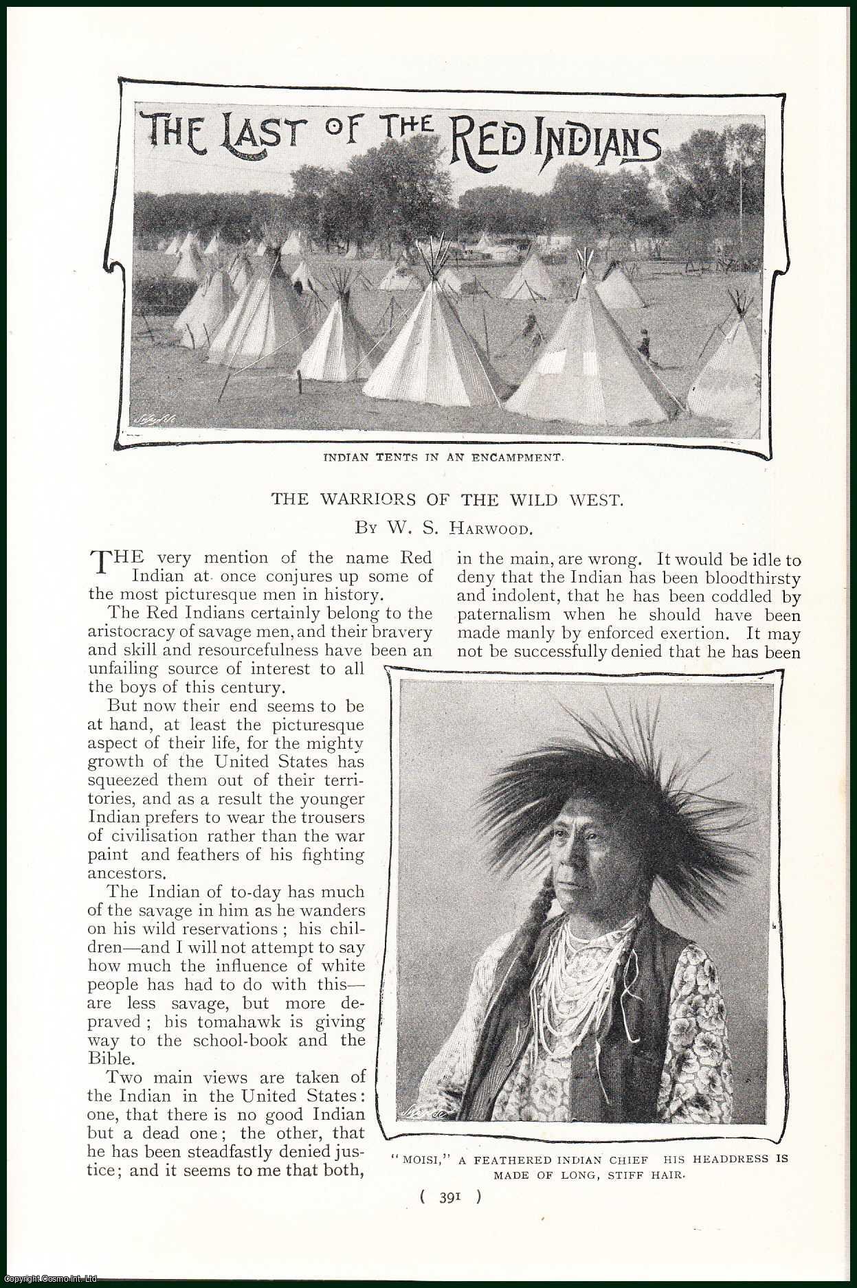 HARWOOD, W.S. - The Last Of The Red Indians. The Wariors Of The Wild West. A rare original article from the Harmsworth London Magazine, 1901.