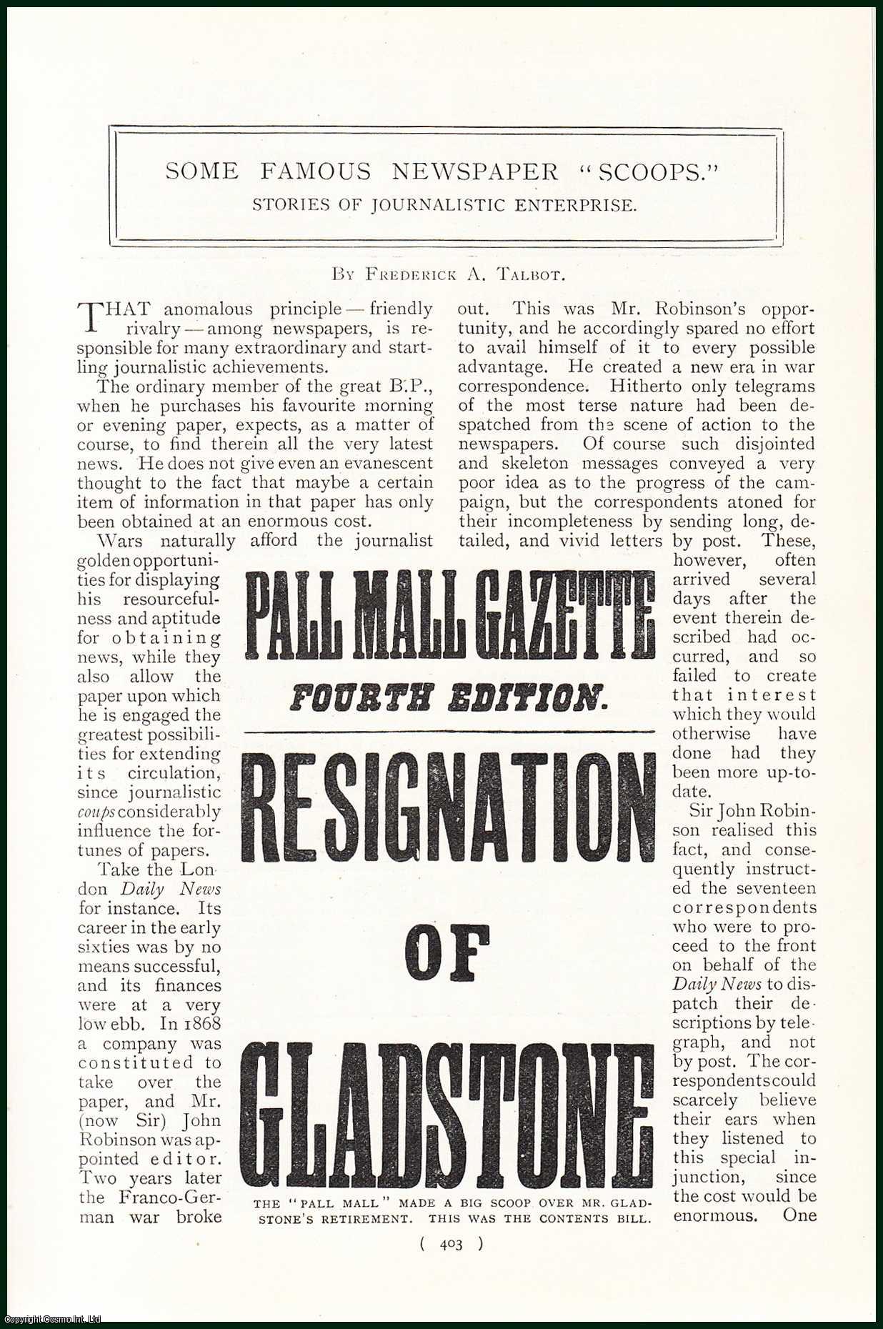 TALBOT, FREDERICK A. - Some Famous Newspaper Scoops. Stories of Journalistic Enterprise. A rare original article from the Harmsworth London Magazine, 1901.