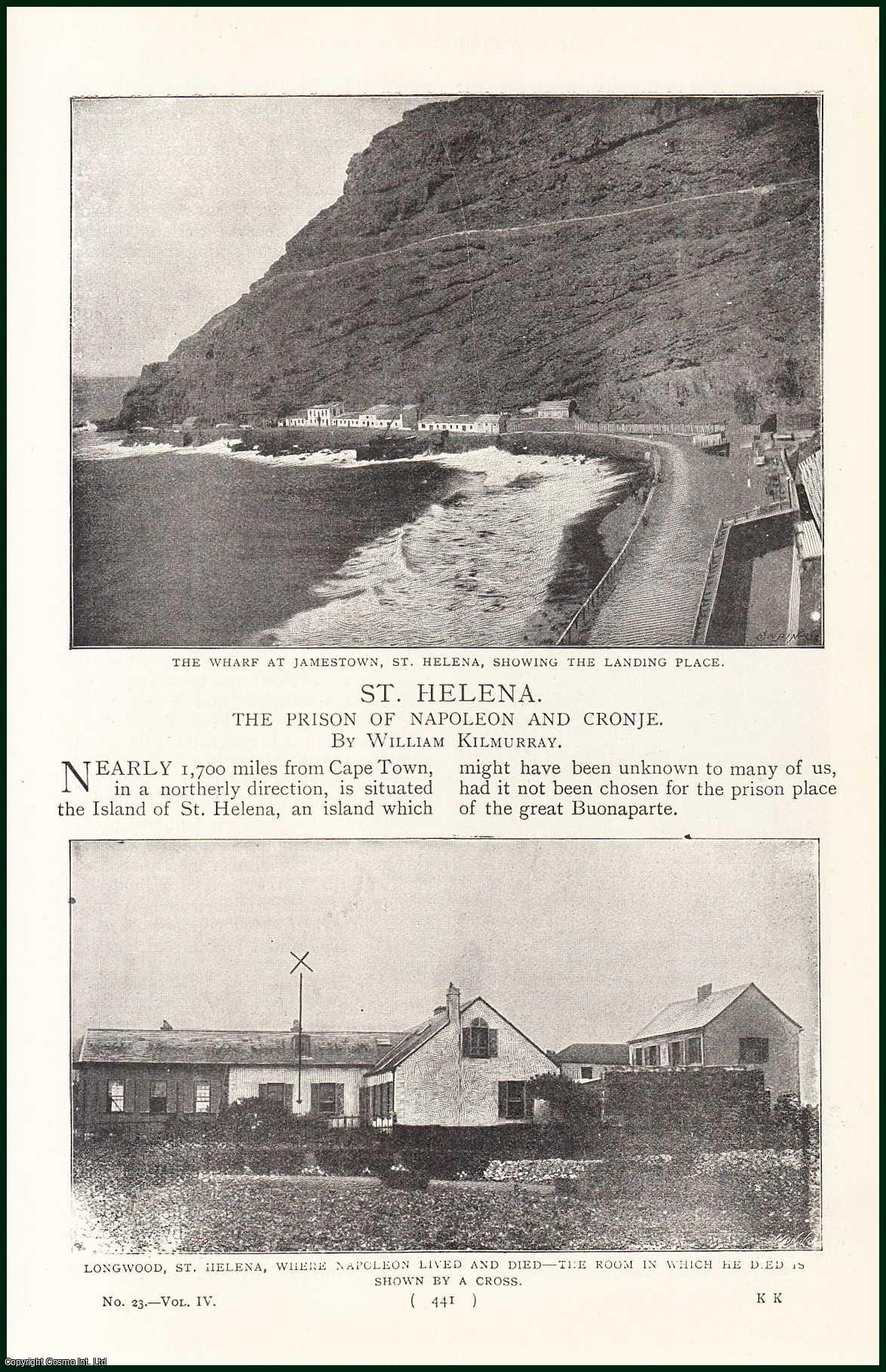 KILMURRAY, WILLIAM - St. Helena. The Proson of Napoleon And Cronje. A rare original article from the Harmsworth London Magazine, 1901.