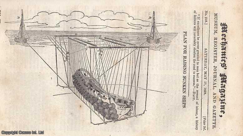 --- - Plan For Raising Sunken Ships, By John Phepoe, Lieutenant, R.N.; Fire-Escapes; Improved Steam Pistons; Tunnelling; Improved Wimdow shutters, etc. Mechanics Magazine, Museum, Register, Journal and Gazette. Issue No. 248. A complete rare weekly issue of the Mechanics' Magazine, 1828.