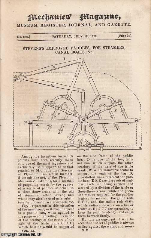 --- - Steven's Improved Paddles For Steamers, Canal Boats, etc.; On The Measure Of Distance, By Mr. H. Foord; Reply To Vectis On The Difference Of Longitude In Time; Messrs. Vaughan & Co.'s Steam-Engine; Description Of Mr. Telford's Design For A Suspension Bridger At Runcorn, Concluded, etc. Mechanics Magazine, Museum, Register, Journal and Gazette. Issue No. 258. A complete rare weekly issue of the Mechanics' Magazine, 1828.