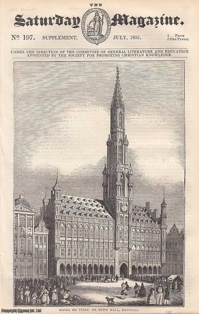 --- - Hotel De Ville or Town Hall of Brussels. Some Account of the City of Brussels. Issue No. 197. Jul;y, 1835. A complete rare weekly issue of the Saturday Magazine, 1835.