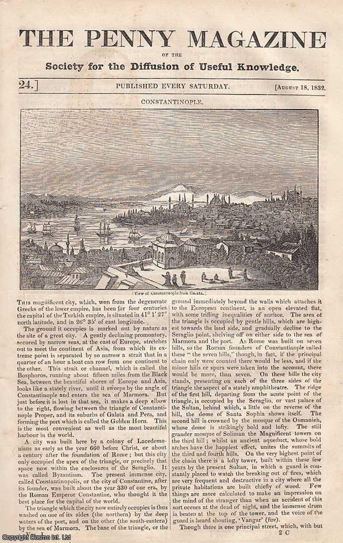 --- - Constantinople; The Labourers of Europe - No. 2, Maremma Italy; Art of Writing; Witchcraft; Ancient Paintings, etc. Issue No. 24, August 18th, 1832. A complete rare weekly issue of the Penny Magazine, 1832.
