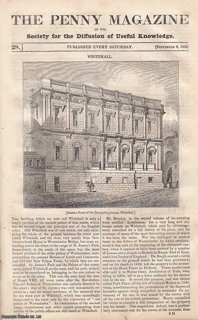 --- - Whitehall; The Elgin Marbles - The British Museum No. 2; Account of the Escape of De Latude from the Bastille, Part 1, etc. Issue No. 28, September 8th, 1832. A complete rare weekly issue of the Penny Magazine, 1832.