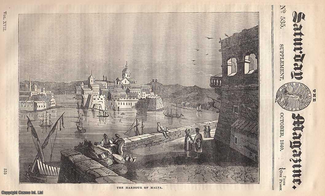 --- - Some Account of Malta No. II. Arrival of Napoleon Buonaparte at Malta, etc. Issue No. 535. October, 1840. A complete rare weekly issue of the Saturday Magazine, 1840.