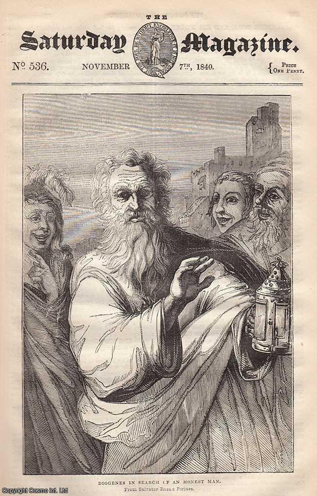 --- - Salvator Rosa and His Works; The Syrian Coast; A Bee-Hunt in the Far West; Natural History of the Months - November, etc. Issue No. 536, November 7th, 1840. A complete rare weekly issue of the Saturday Magazine, 1840.