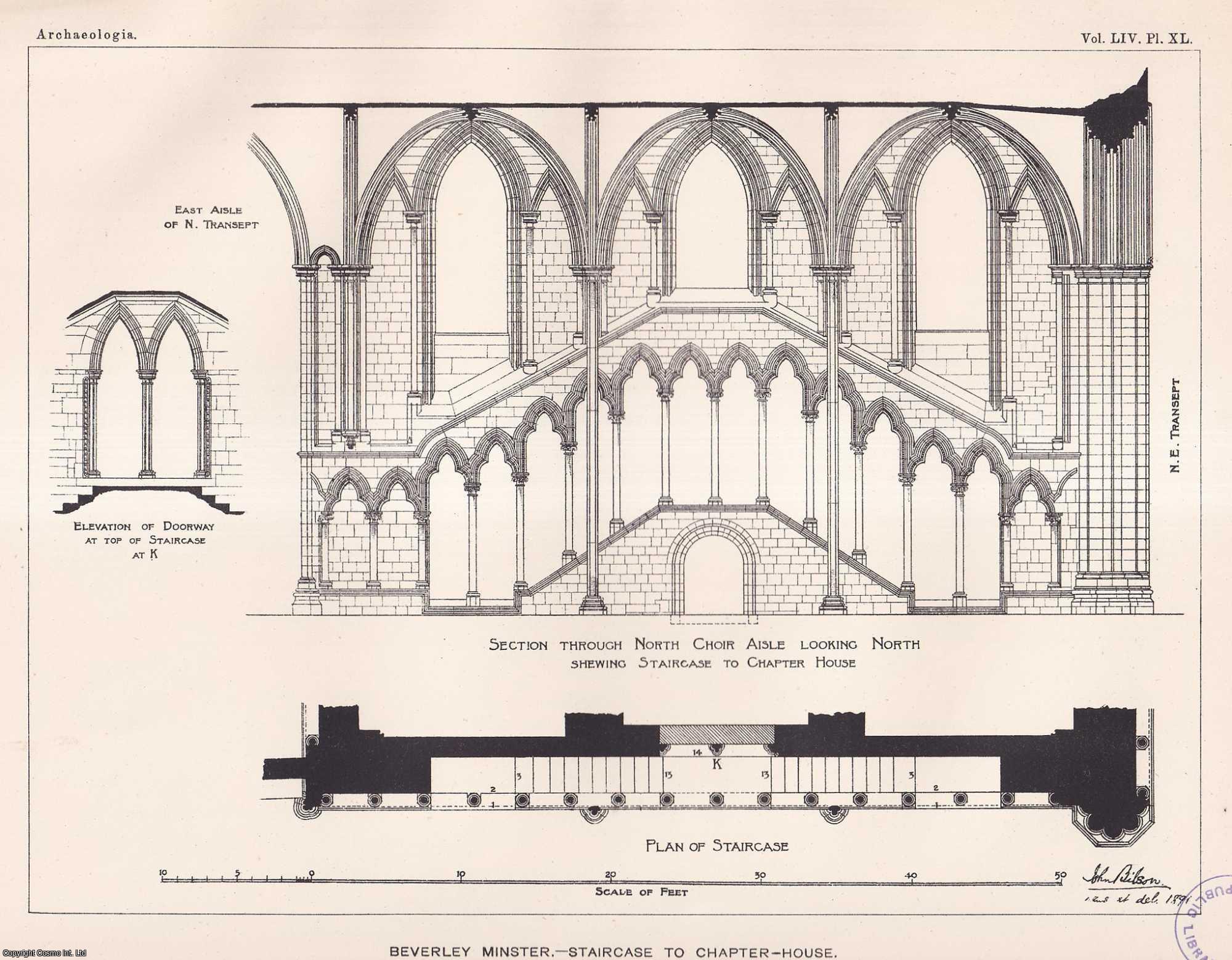 John Bilson, Esq. - On the Discovery of some Remains of the Chapter-house of Beverley Minster. An uncommon original article from the journal Archaeologia, 1895.