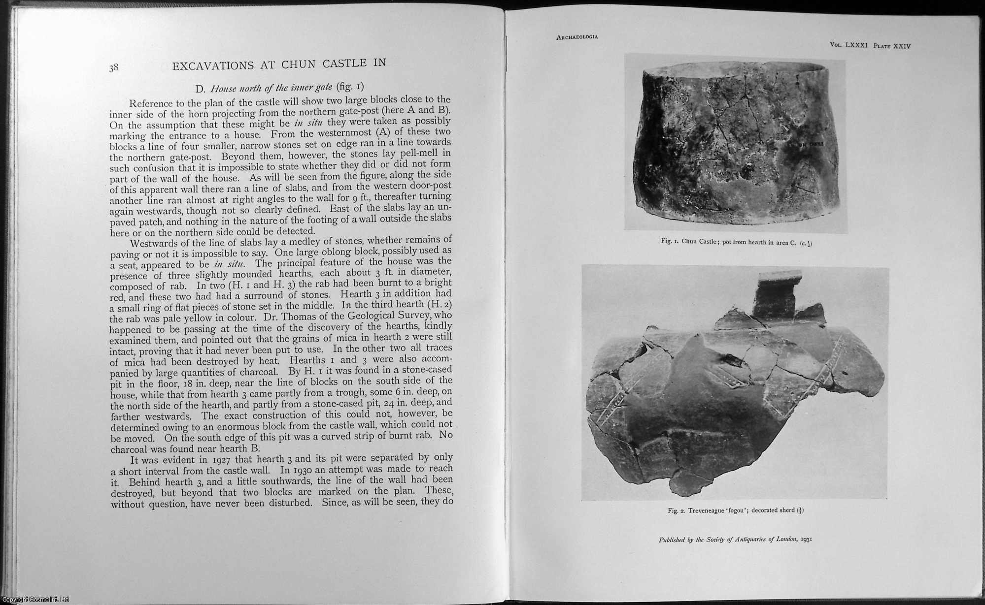 E. THURLOW LEEDS, ESQ., M.A. - Excavations at Chun Castle in Penwith, Cornwall (Second Report). An original article from the Archaeologia journal, 1931.