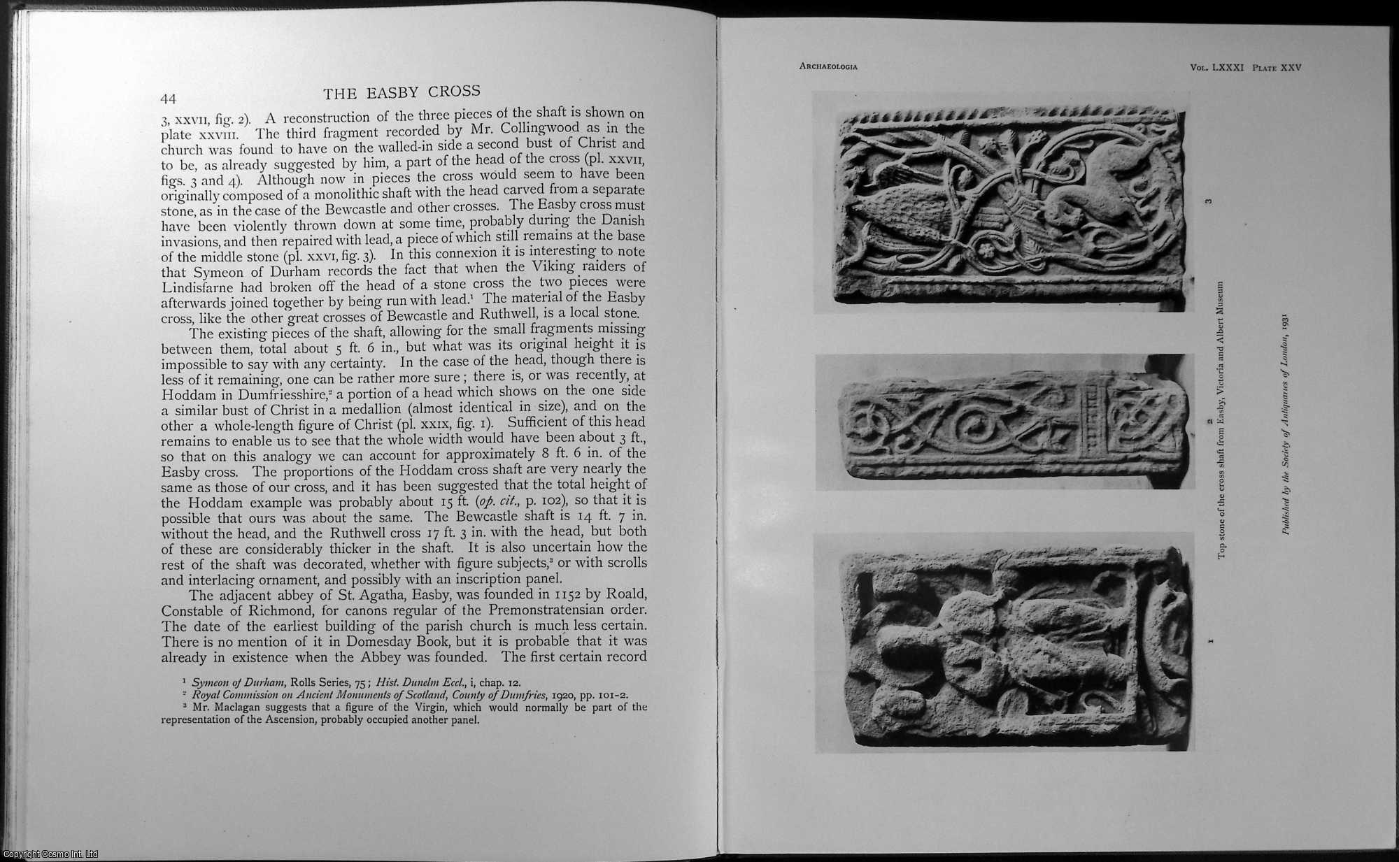 Miss Margaret Longhurst, F.S.A. - The Easby Cross. An original article from the Archaeologia journal, 1931.