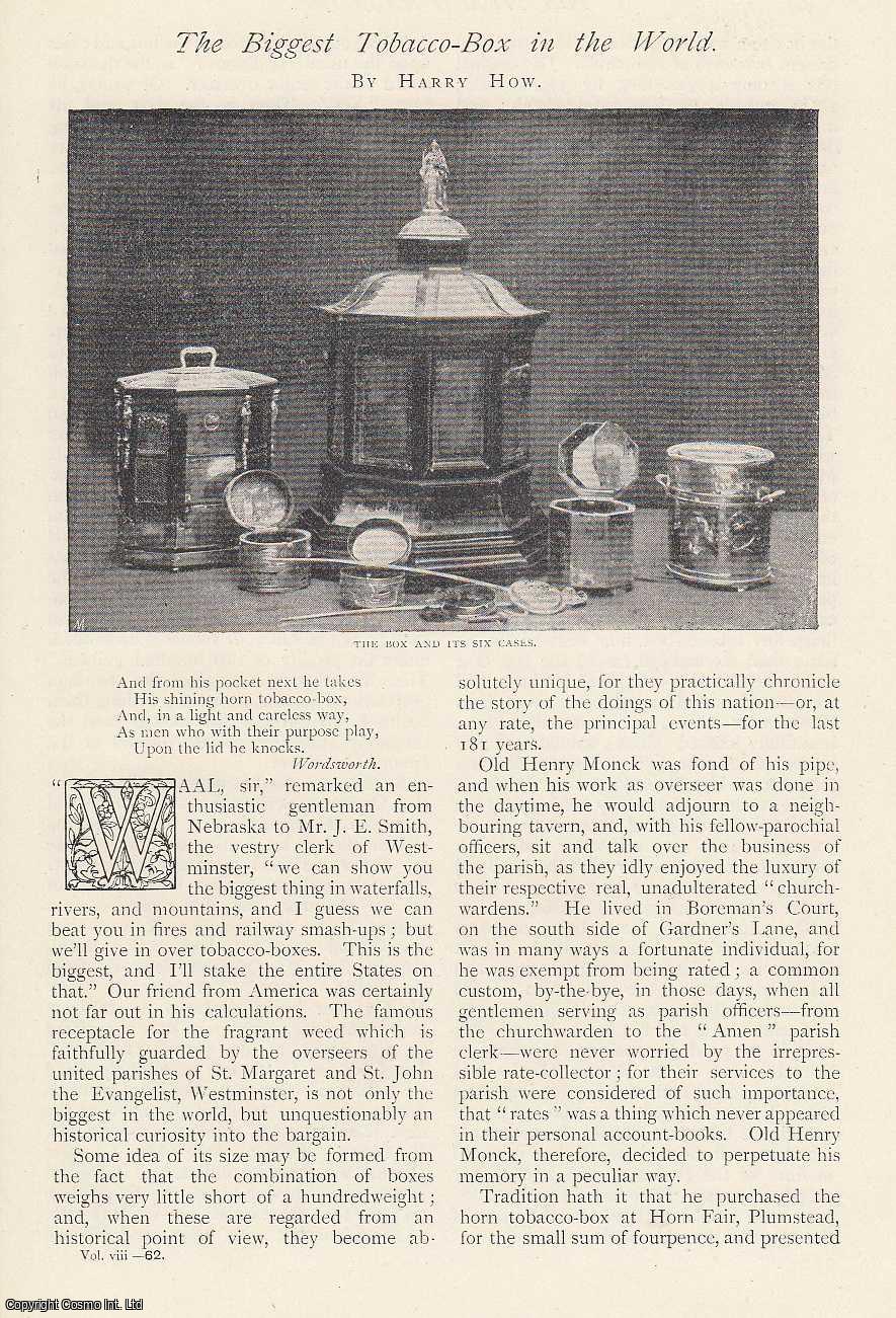 Harry How - The Biggest Tobacco-Box in The World. An uncommon original article from The Strand Magazine, 1894.