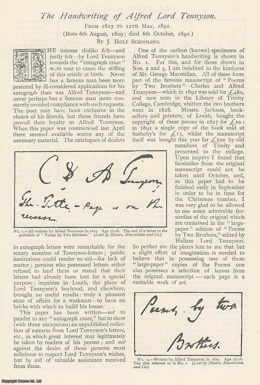 John Holt Schooling - The Handwriting of Alfred Lord Tennyson. From 1827 to 12th May 1892. An uncommon original article from The Strand Magazine, 1894.