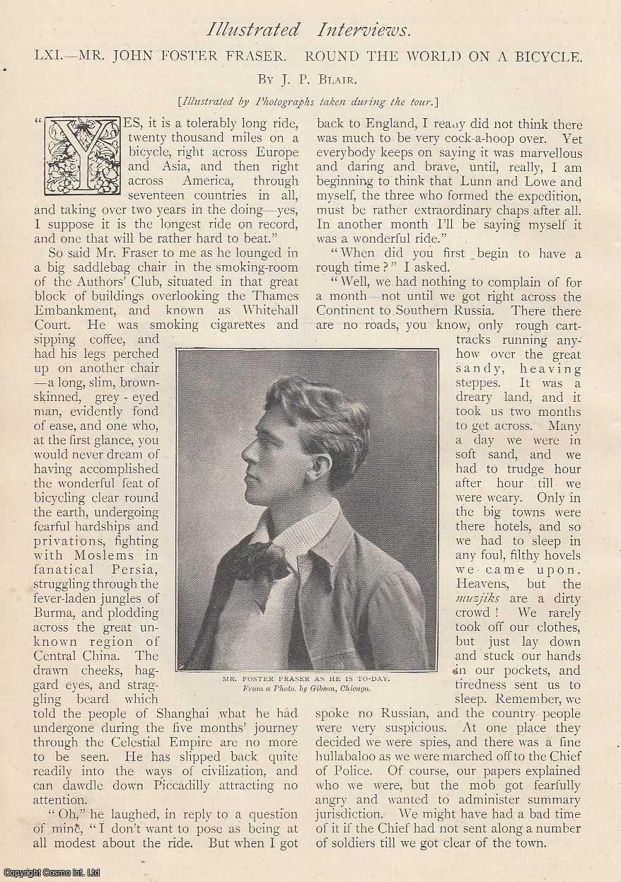 J.P. Blair - Mr. John Foster Fraser, Round the World on a Bicycle : Illustrated Interview. An uncommon original article from The Strand Magazine, 1898.