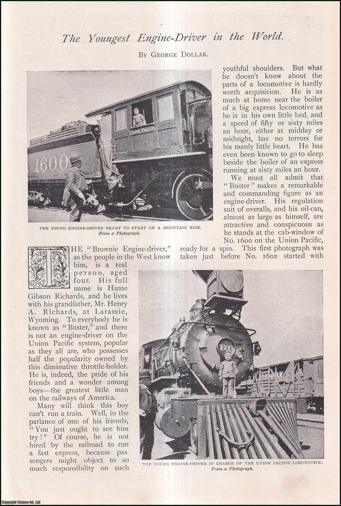 George Dollar - The Youngest Engine-Driver in the World. Hume Gibson Richards, Laramie, Wyoming. An uncommon original article from The Strand Magazine, 1899.