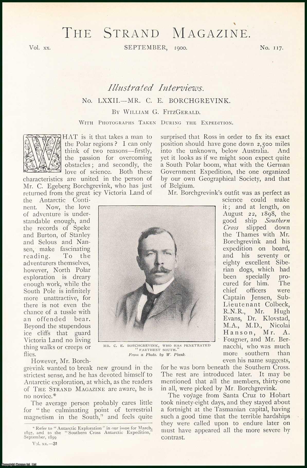 William G. Fitzgerald - Mr C. F. Borchgrevink, Polar Explorer : Illustrated Interview. An uncommon original article from The Strand Magazine, 1900
