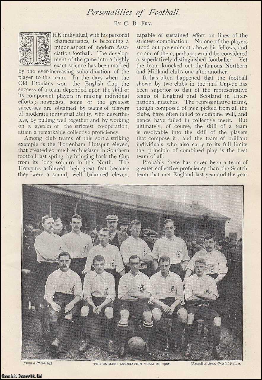 C.B. Fry - Personalities of Association Football : the English & Scotch Association Team TOGETHER WITH Teams that have Won the Football Association Cup. An uncommon original article from The Strand Magazine, 1902.