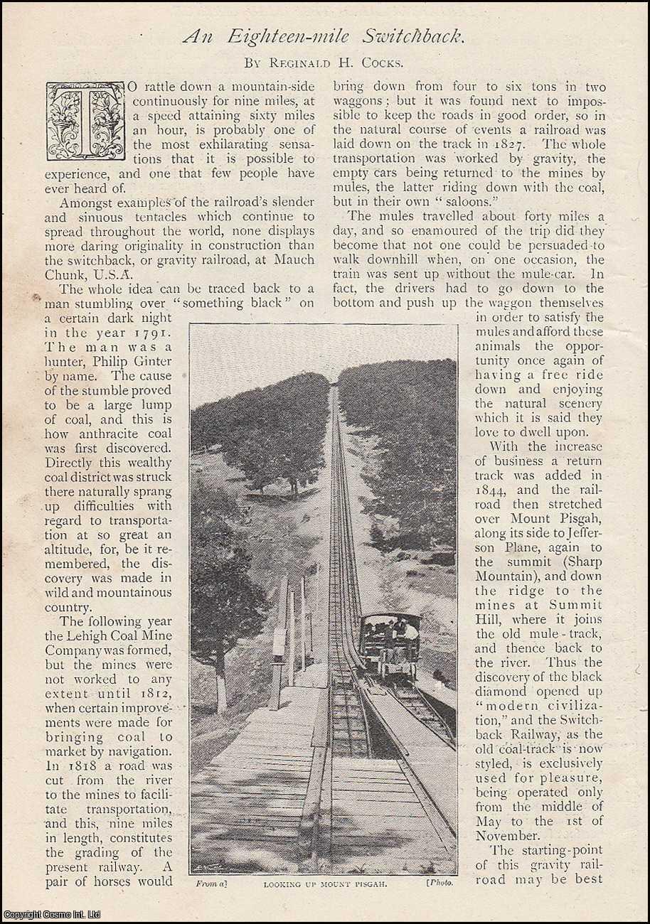 Reginald H. Cocks - An Eighteen-Mile Switchback. The gravity railroad at Mauch Chunk, USA. An uncommon original article from The Strand Magazine, 1902.