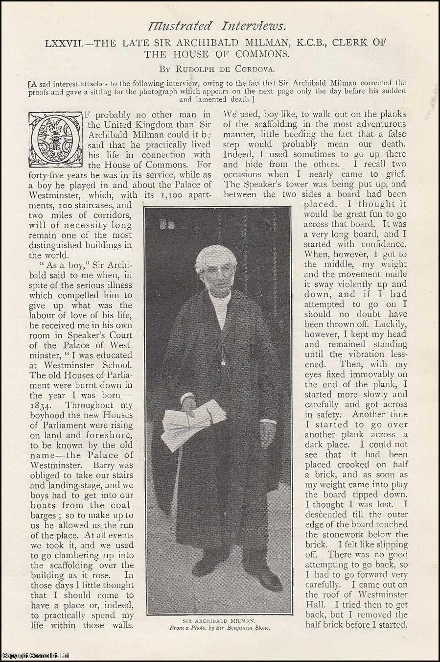 DE CORDOVA, RUDOLPH - The Late Sir Archibald Milman, K. C. B., Clerk of the House of Commons.Illustrated Interview. A rare original article from The Strand Magazine, 1902.