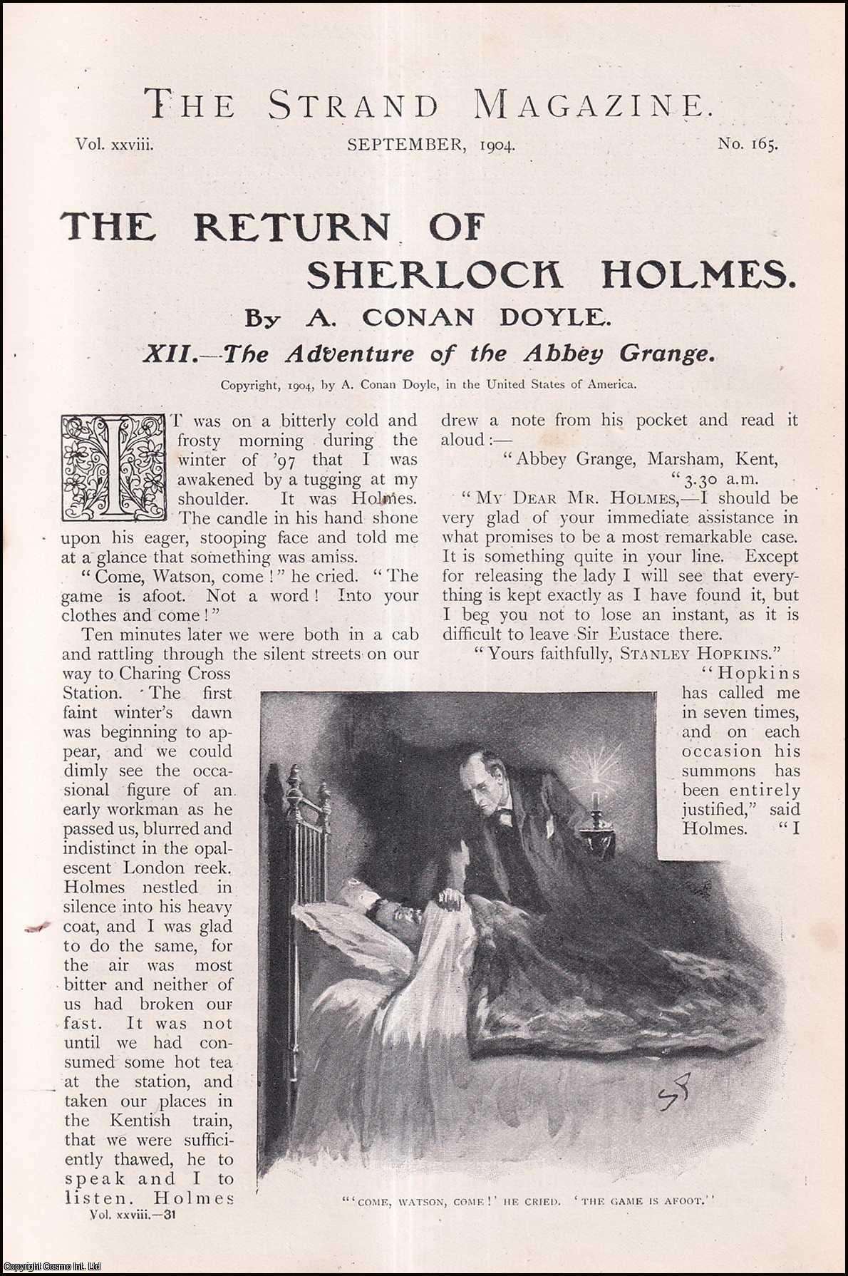 DOYLE, A. CONAN - The Adventure of The Abbey Grange. The Return of Sherlock Holmes. A rare original article from The Strand Magazine, 1904.