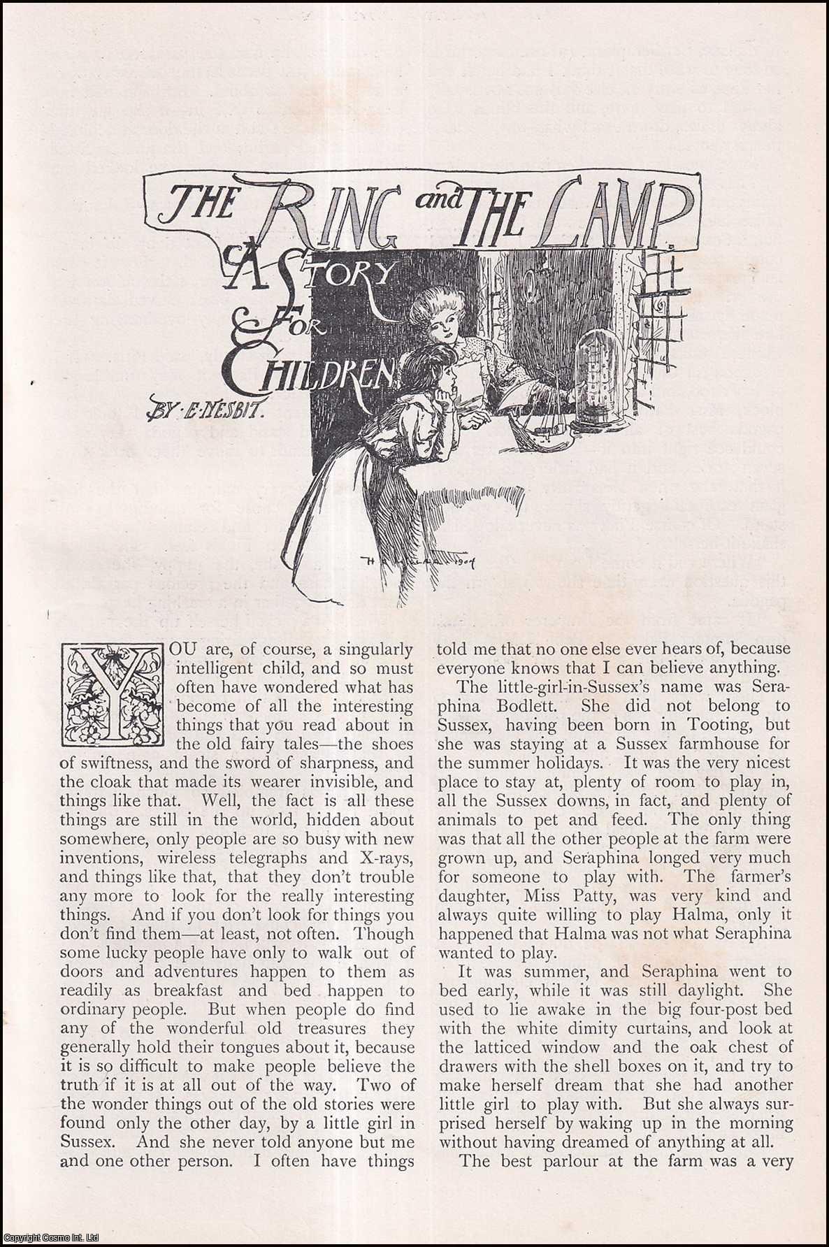 E. Nesbit - The Ring & the Lamp, by E. Nesbit. A Story for Children. An uncommon original article from The Strand Magazine, 1904.