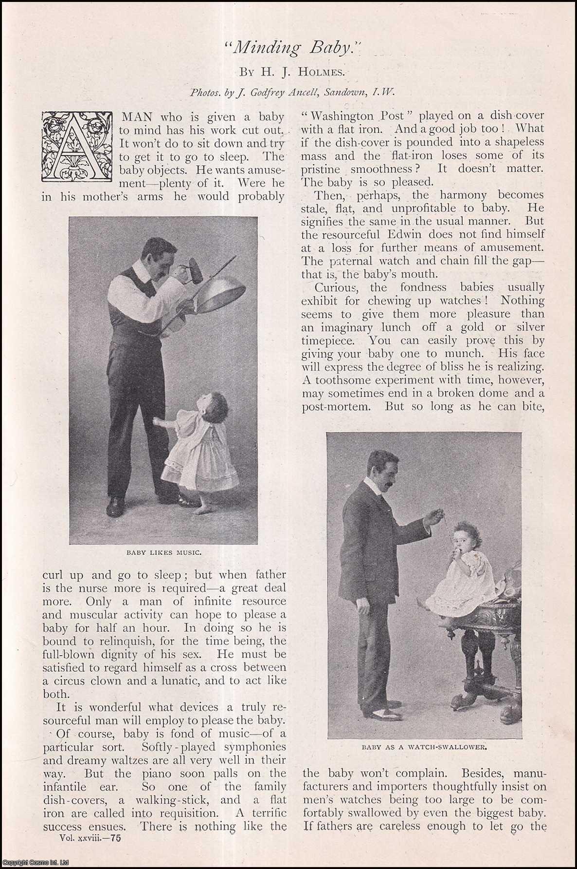 HOLMES, H. J. - Minding Baby. Ideas for men looking after babies. A rare original article from The Strand Magazine, 1904.