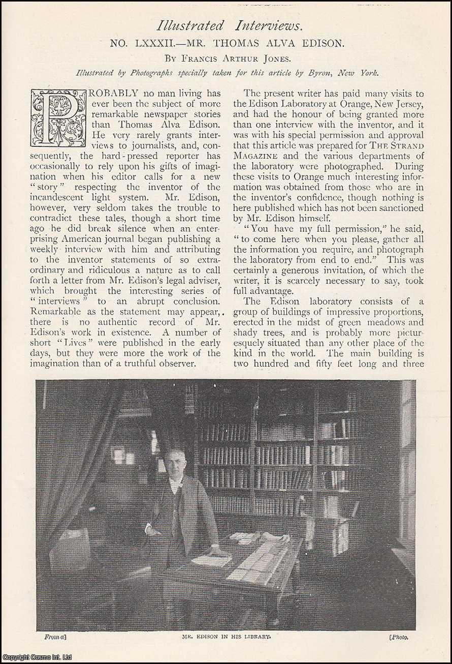 JONES, FRANCIS ARTHUR - Mr. Thomas Alva Edison. Illustrated by photographs specially taken for this article by Byron, New York. A rare original article from The Strand Magazine, 1905.