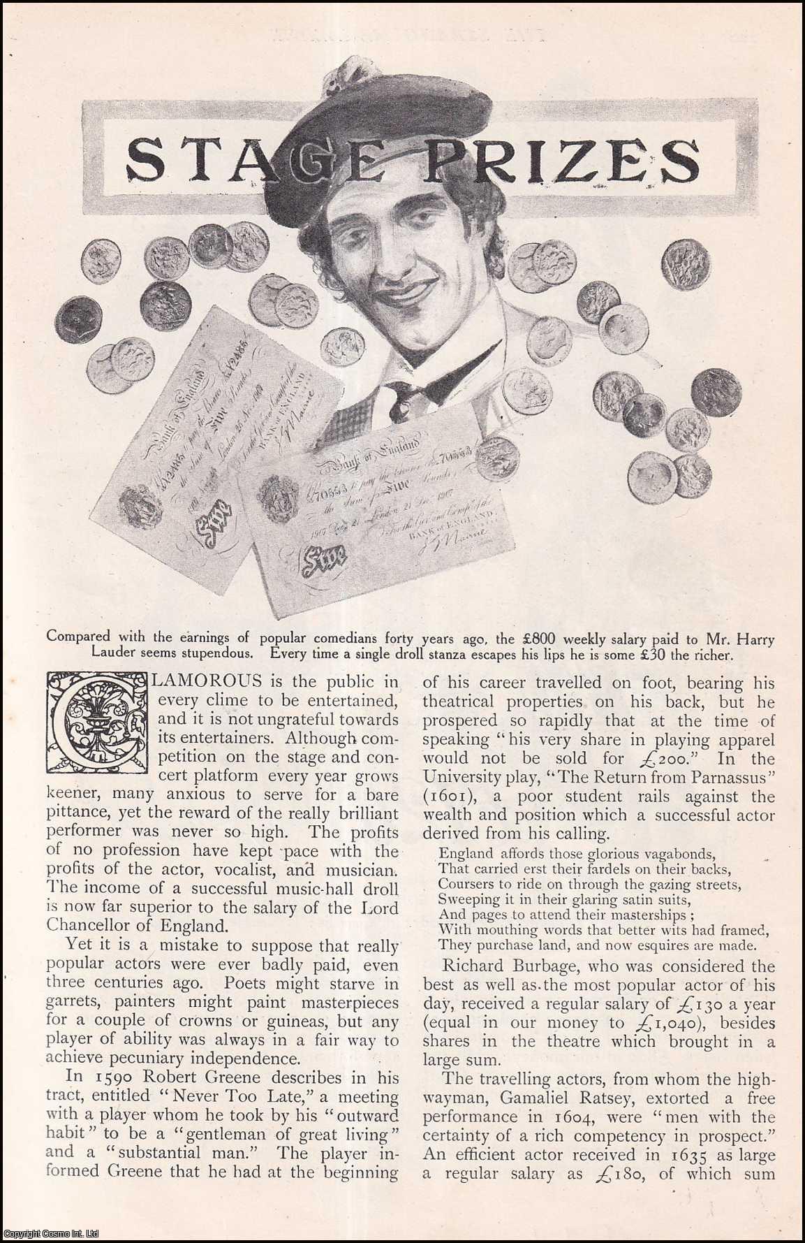 --- - Stage Prizes. The income of popular entertainers. A rare original article from The Strand Magazine, 1909.