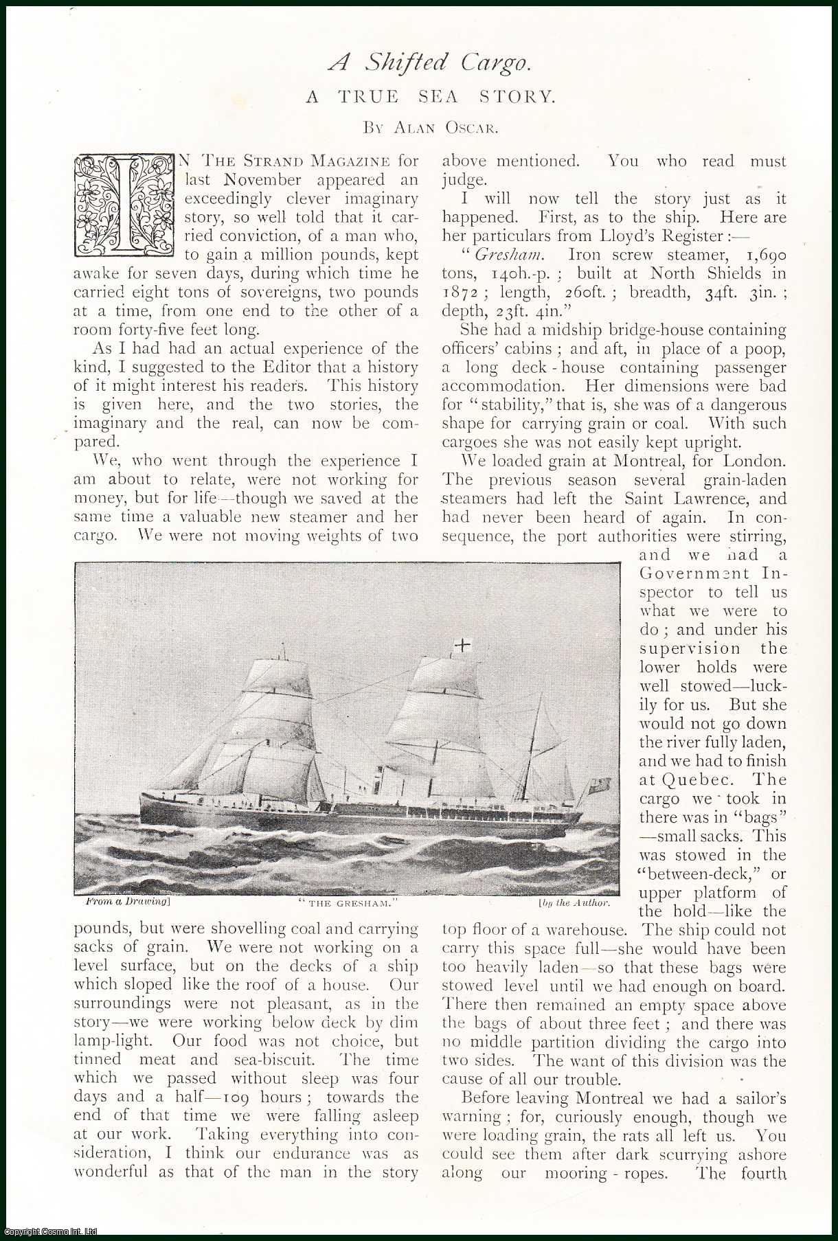 Alan Oscar - A Shifted Cargo, The Gresham, Iron screw steamer : A True Sea Story. An uncommon original article from The Strand Magazine, 1898.