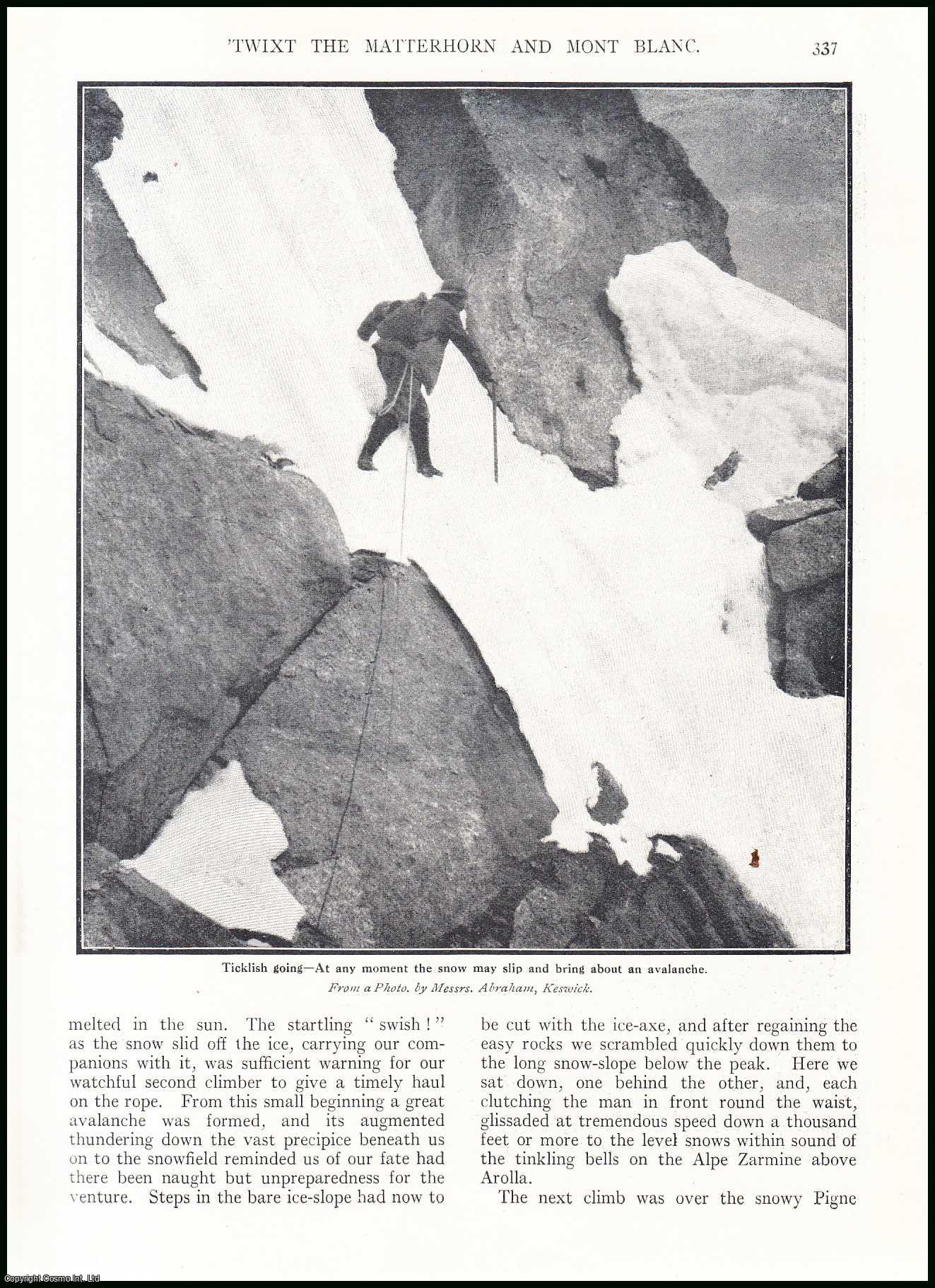 George D. Abraham - Twixt The Matterhorn and Mont Blanc. Some Guidless Climbing Adventures. An uncommon original article from the Wide World Magazine, 1913.