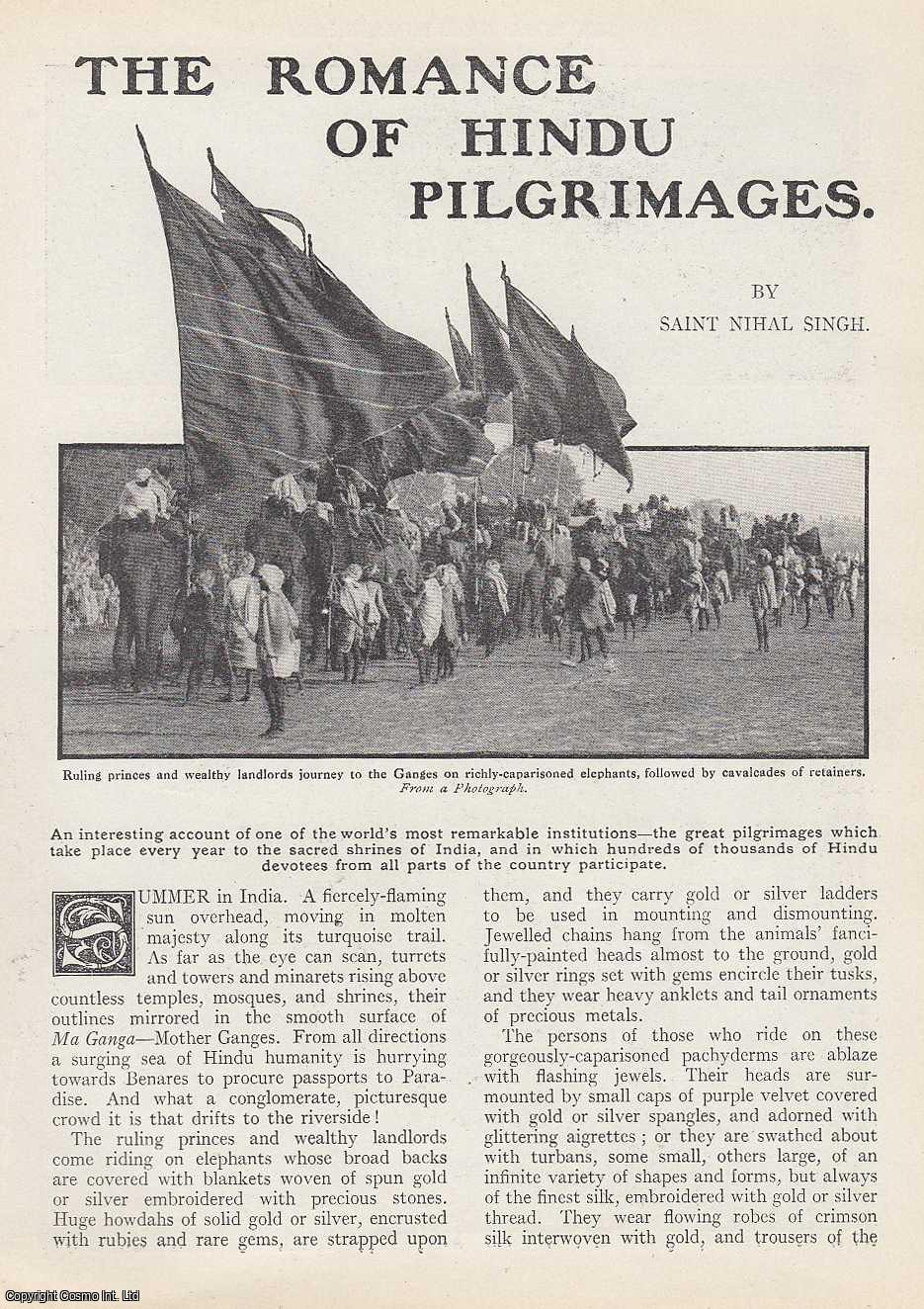 SINGH, SAINT NIHAL - The Romance of Hindu Pilgrimages. A rare original article from the Wide World Magazine, 1913.