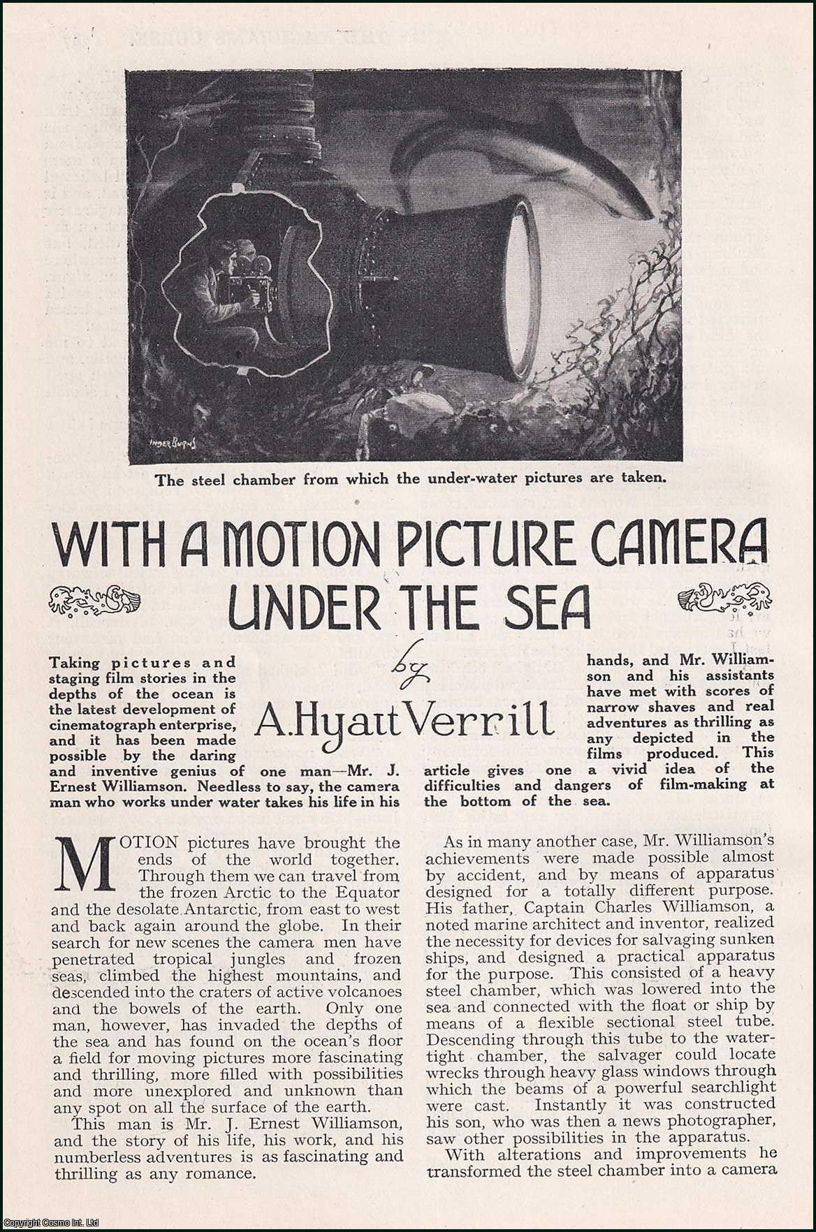 VERRILL, A. HYATT - With A Motion-Picture Camer Under The Sea. An original article from the Wide World Magazine, 1923.
