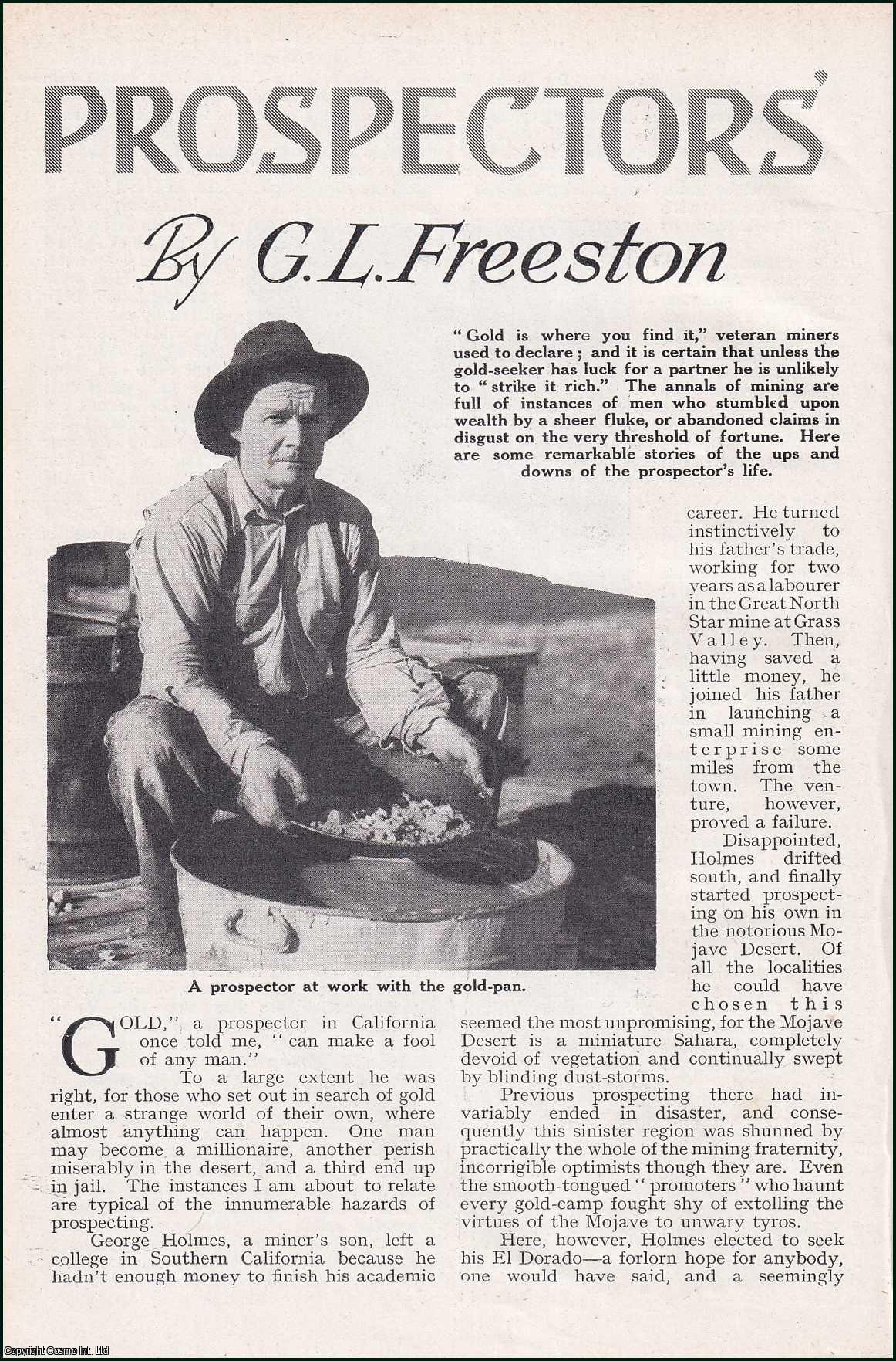 G.L. Freeston - Prospector's Luck : George Holmes prospecting for gold in California. An uncommon original article from the Wide World Magazine, 1938.