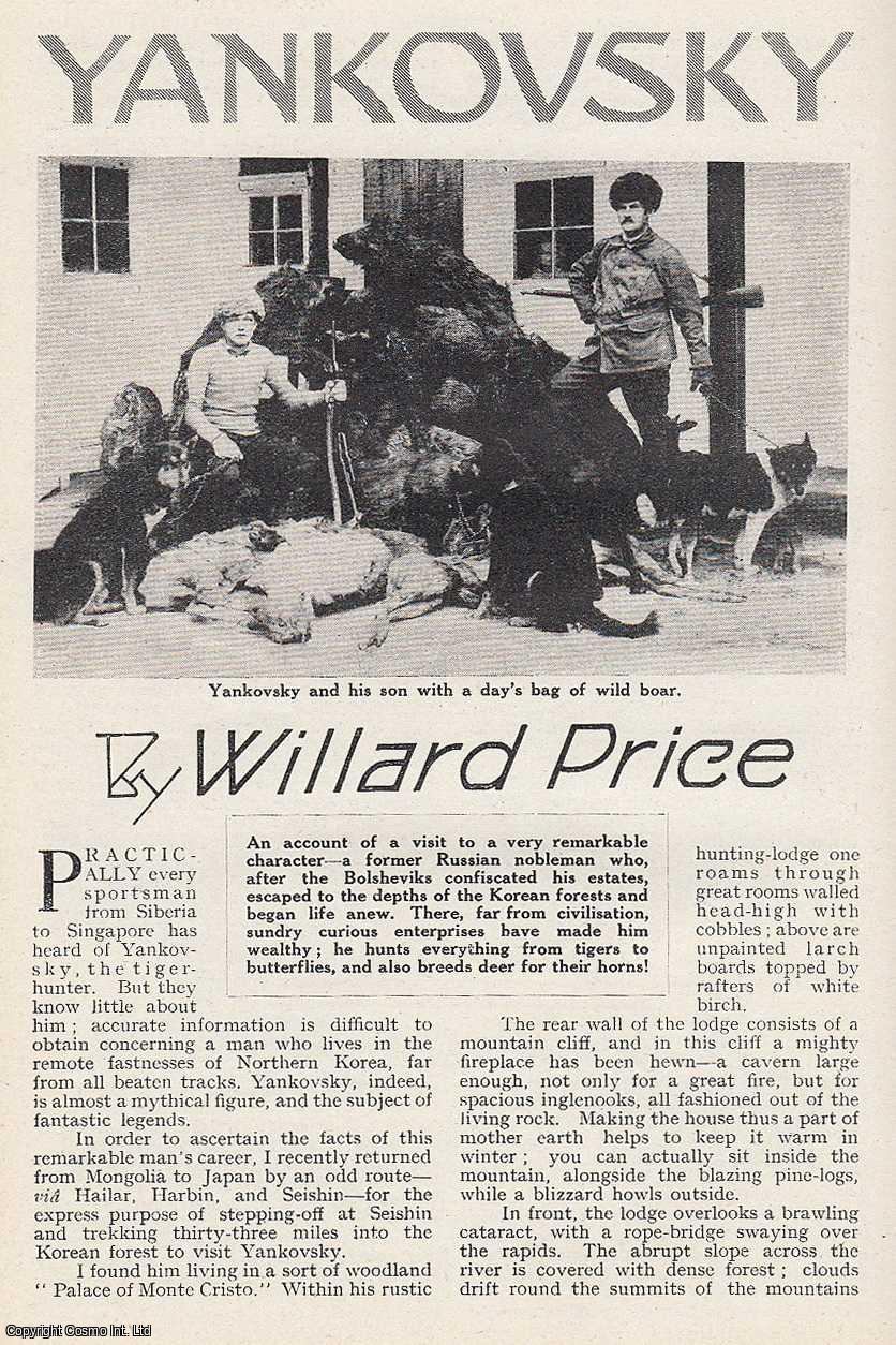 Willard Price - Yankovsky the Hunter. Hunting in the Korean forests. An uncommon original article from the Wide World Magazine, 1938.