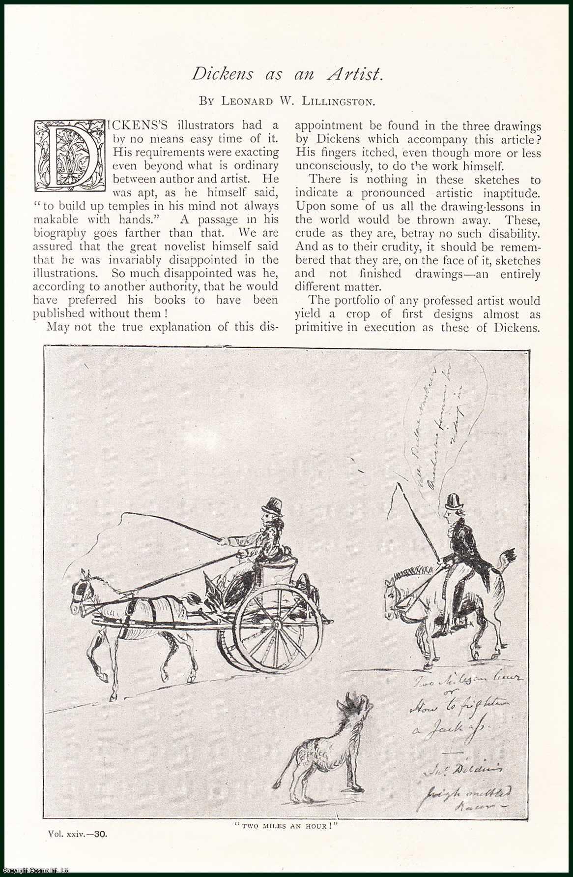 LILLINGSTON, LEONARD W. - Charles Dickens as an Artist. A rare original article from The Strand Magazine, 1902.