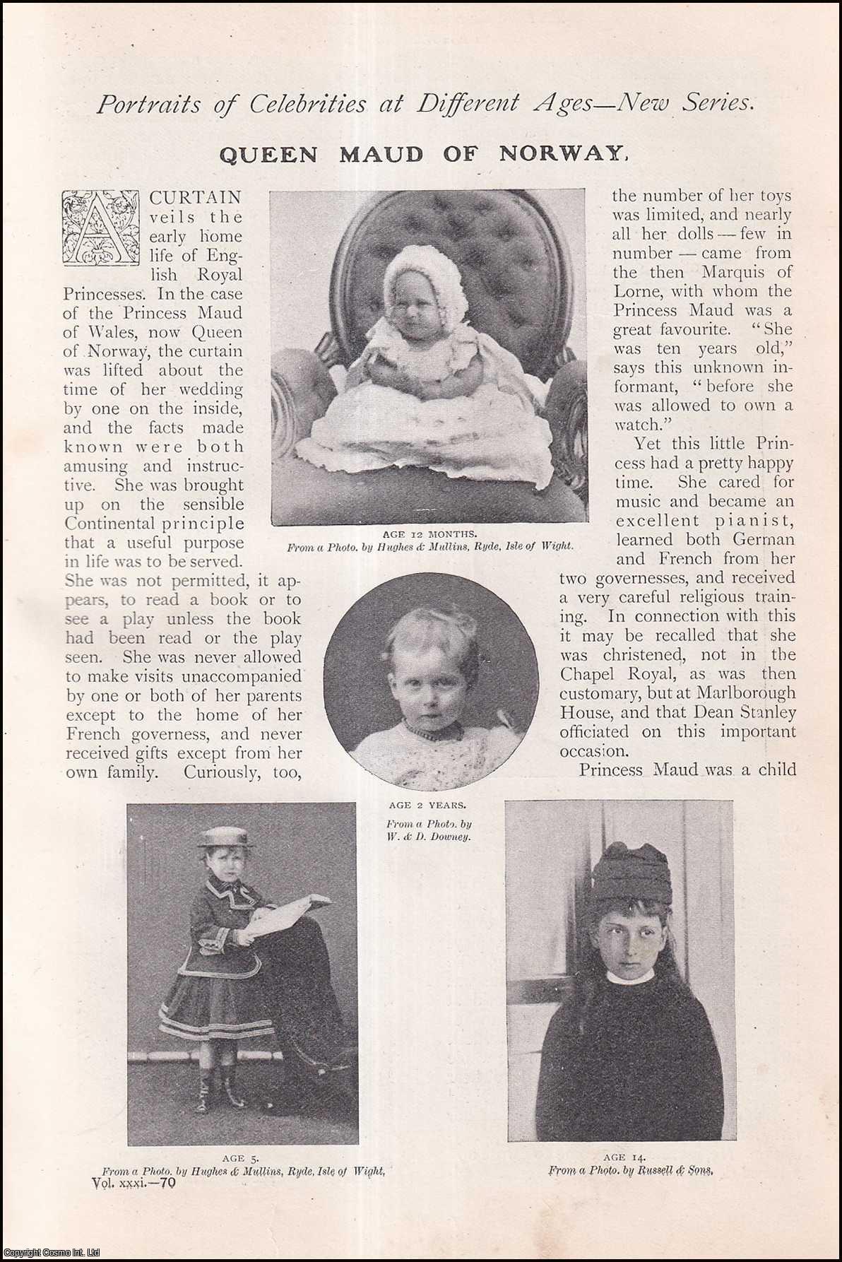 --- - Queen Maud of Norway. Portraits of Celebrities at Different Ages: A rare original article from The Strand Magazine, 1906.