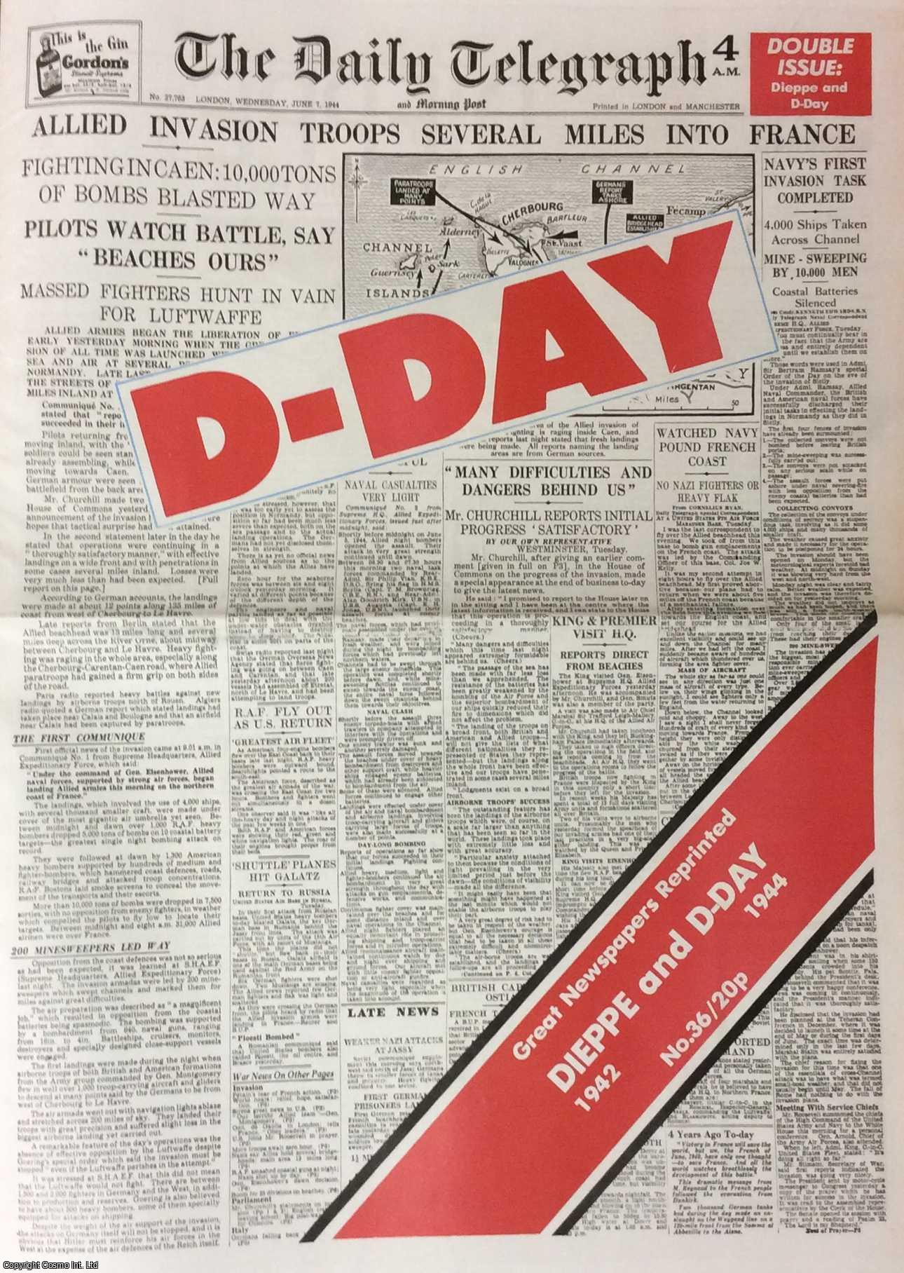 --- - D-Day. Allied Invasion Troops Several Miles Into France. The Daily Telegraph. Wednesday, June 7th, 1944. Great Newspapers Reprinted, Number 36.