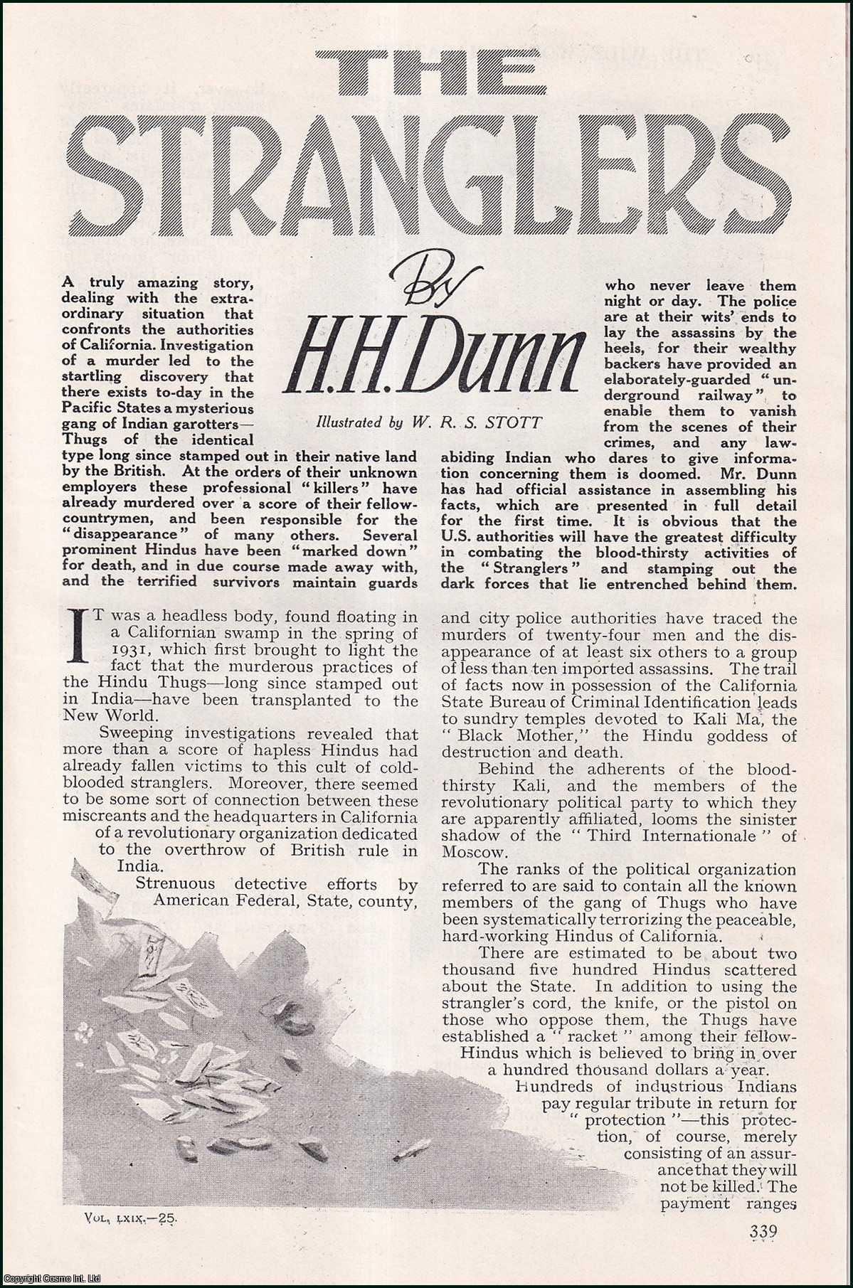 DUNN, H. H. - The Stranglers. A gang of Indian garotters in the US Pacific States. An original article from the Wide World Magazine, 1932.